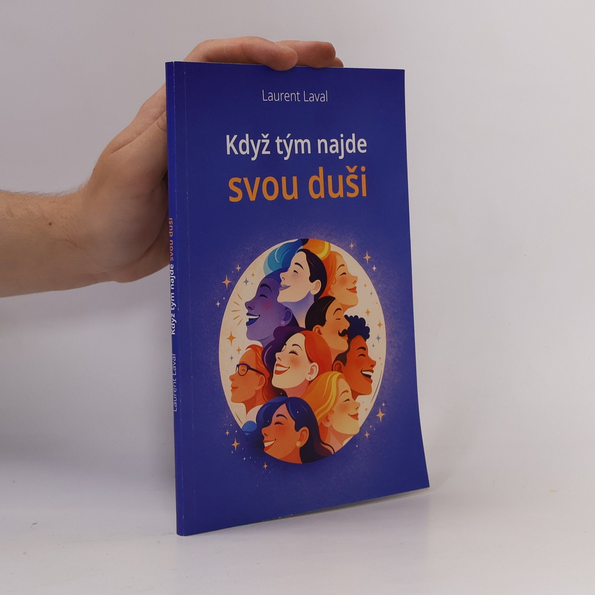 Laurent Laval Když tým najde svou duši