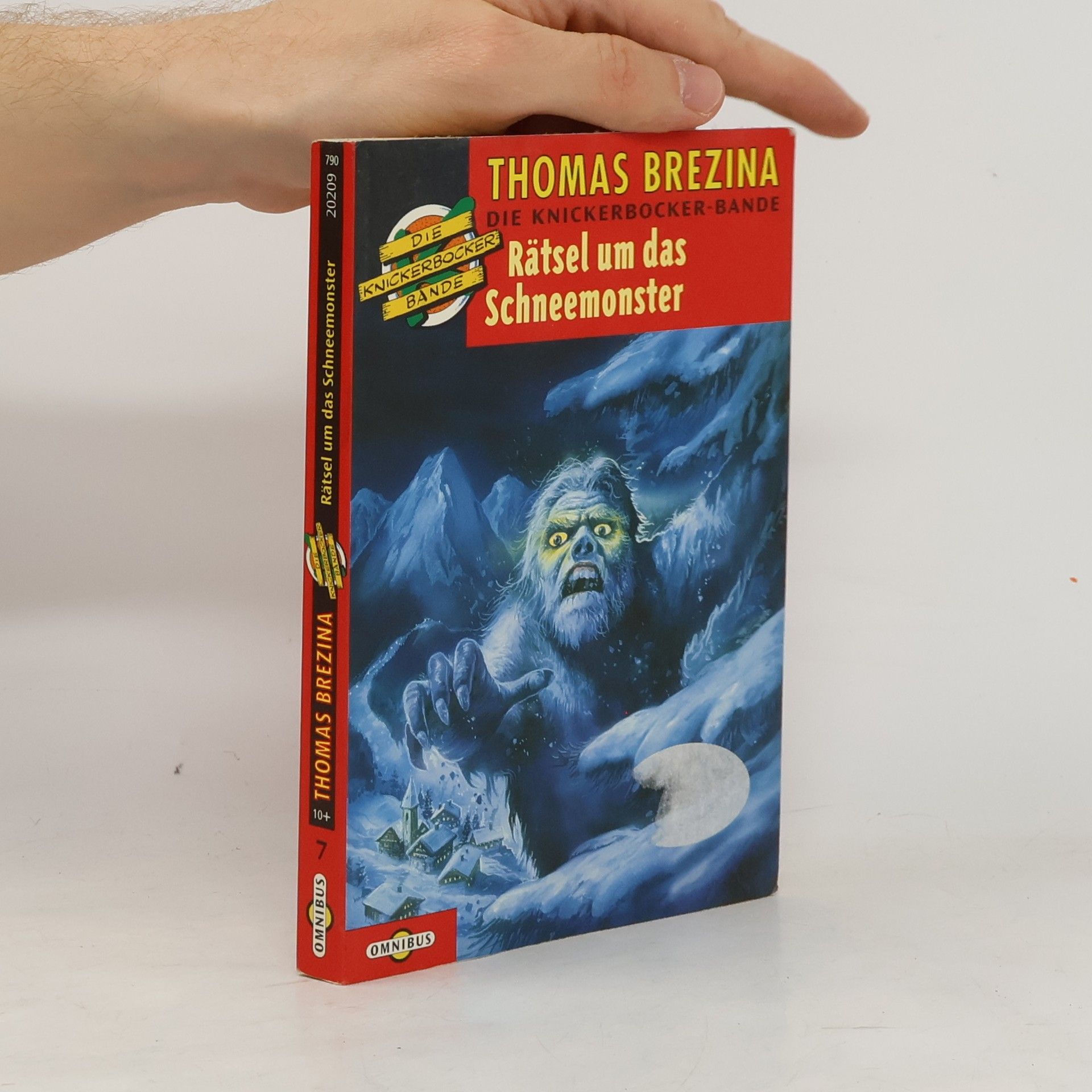 Thomas Brezina Die Knickerbocker-Bande 7. Rätsel um das Schneemonster