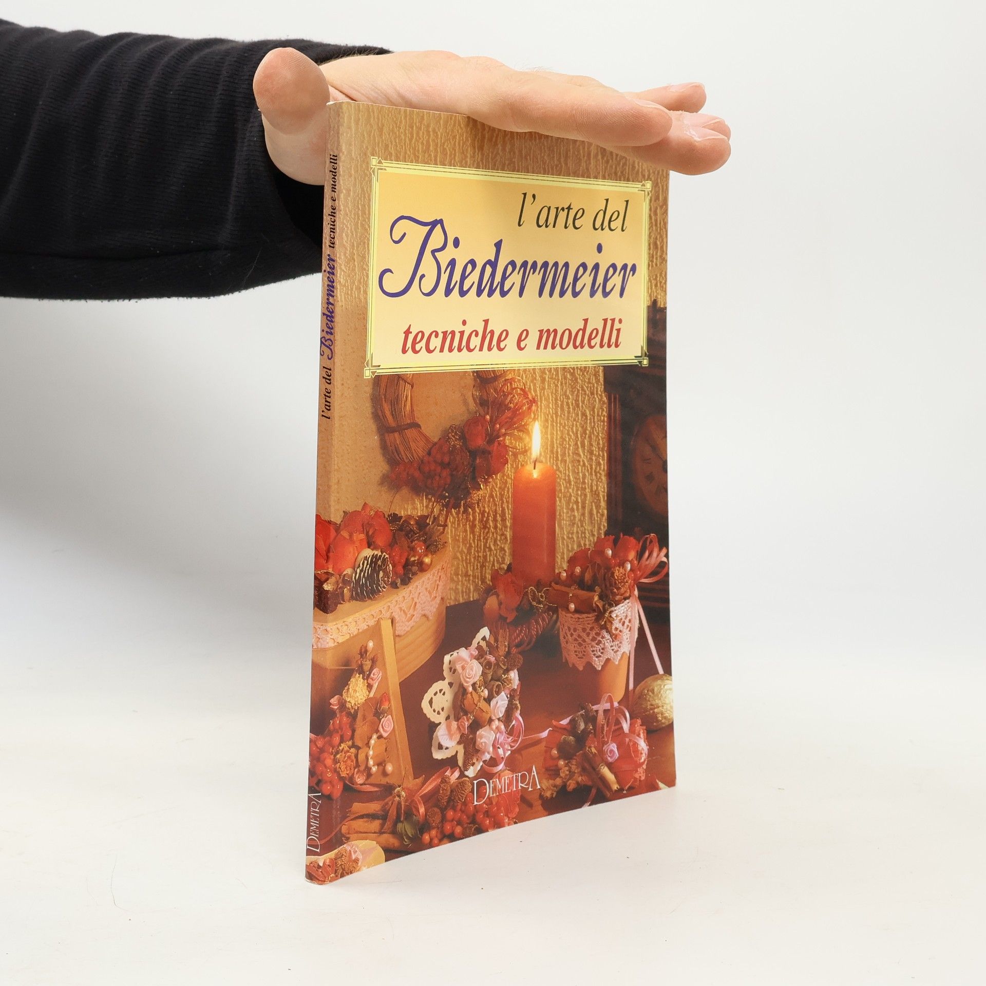 I manuabili: L'arte del Biedermeier. Tecniche e modelli