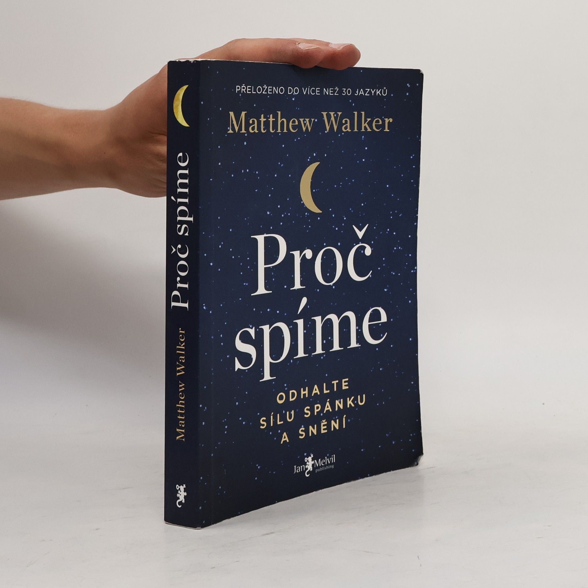 Matthew Walker Proč spíme