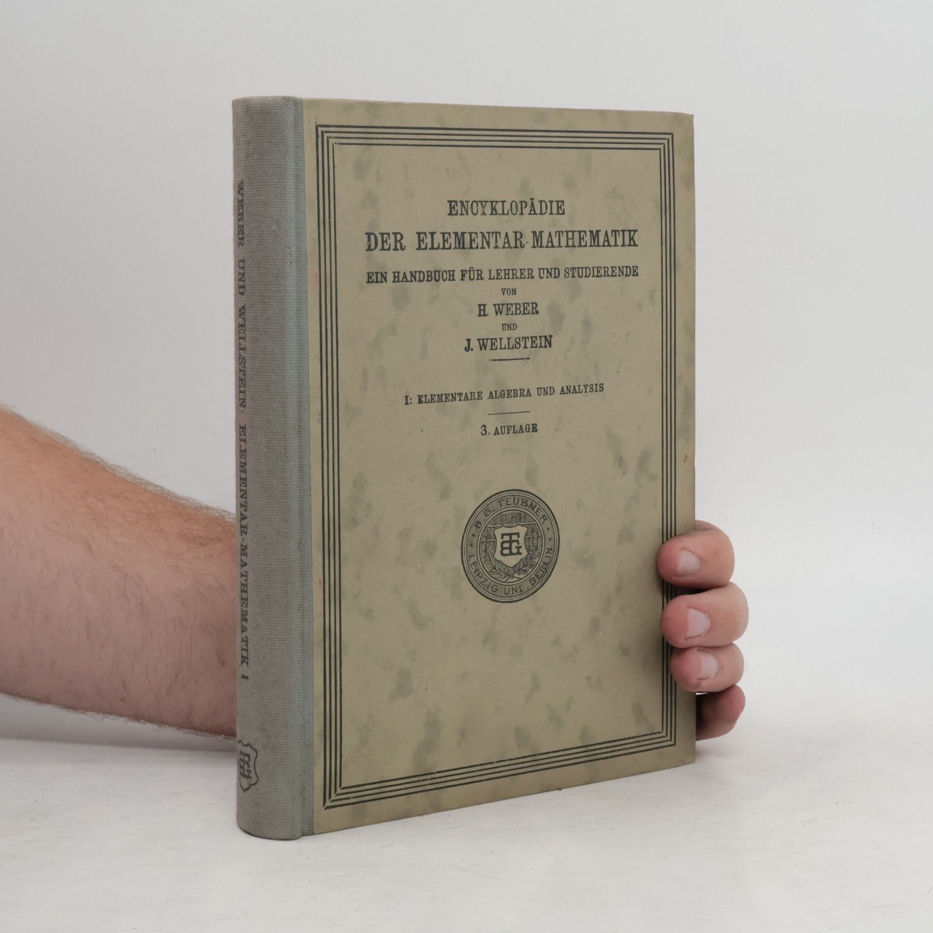 Josef Wellstein Encyklopädie der Elementar-Mathematik I.