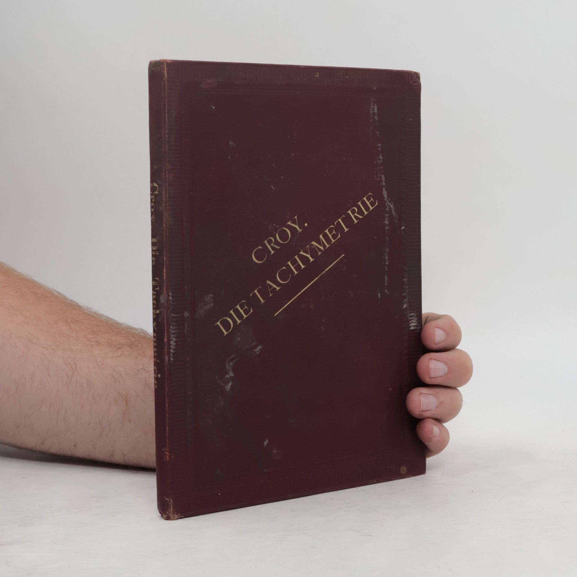 Otto Roman Croy Die Tachymetrie