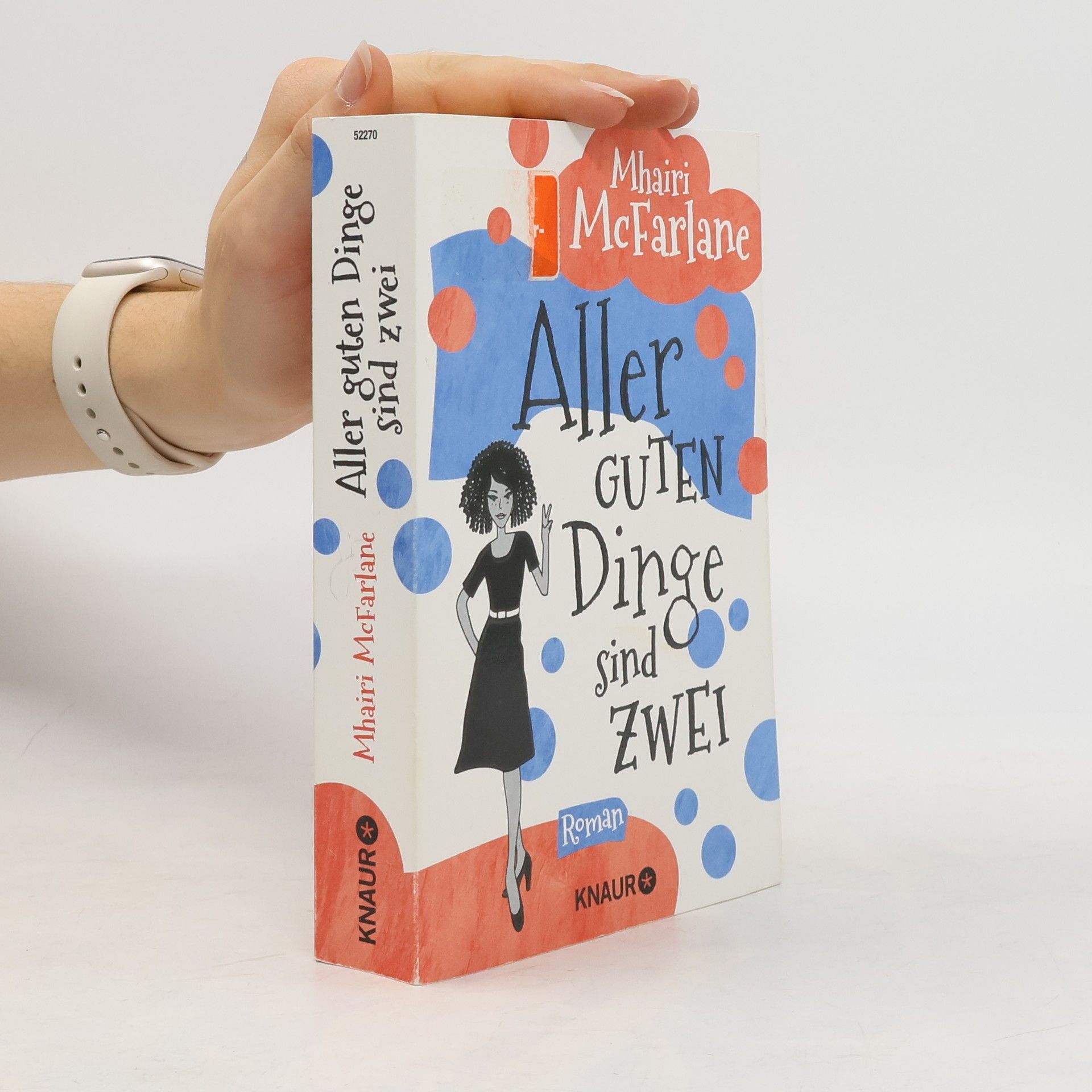Mhairi McFarlane Aller Guten Dinge sind Zwei