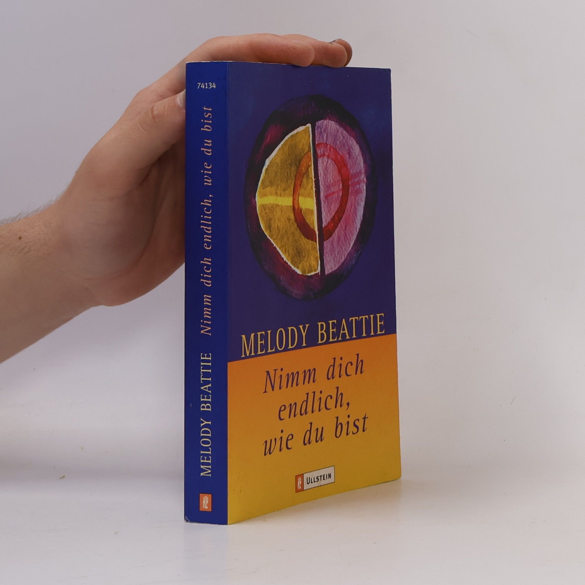 Melody Beattie Nimm dich endlich, wie du bist