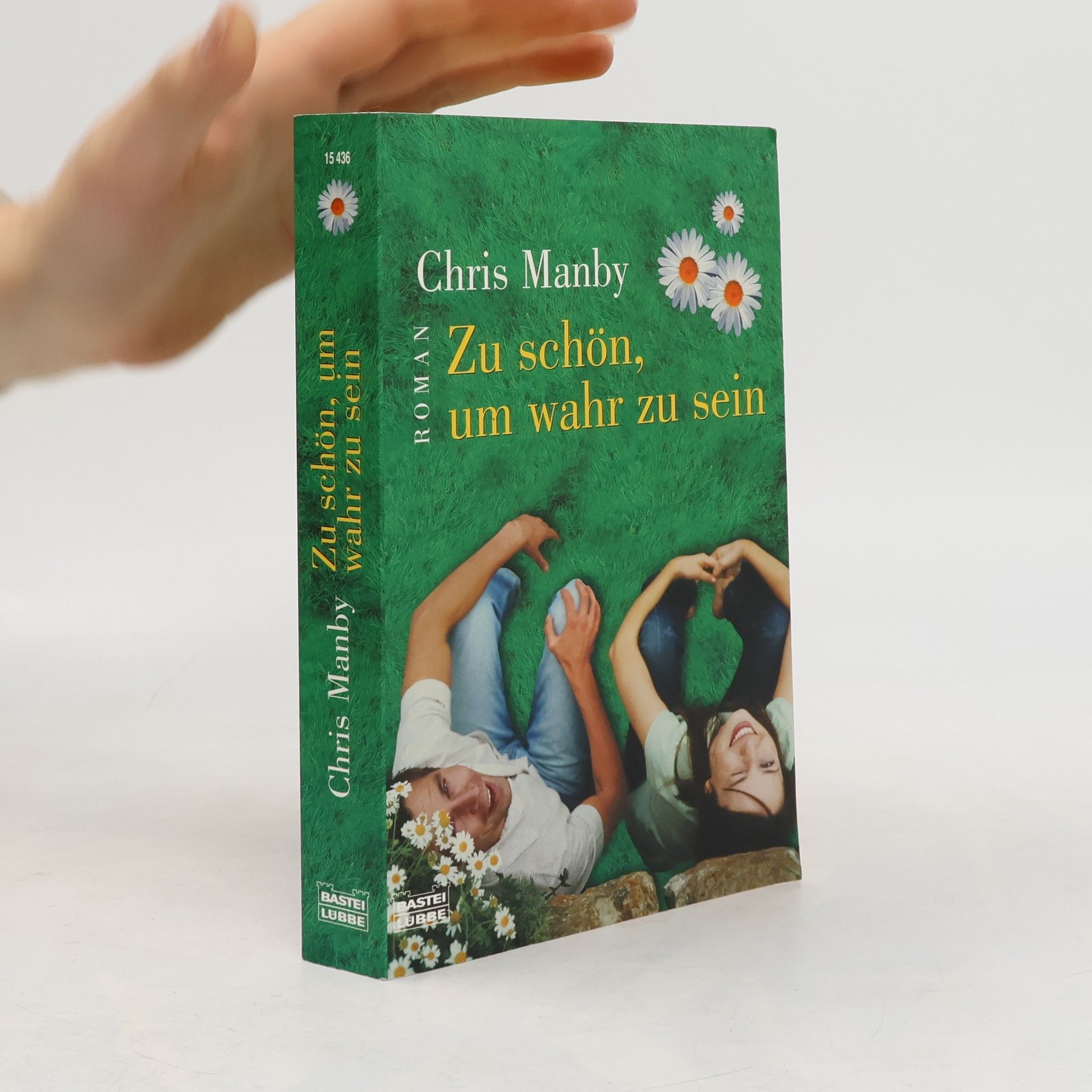 Chris Manby Zu schön, um wahr zu sein