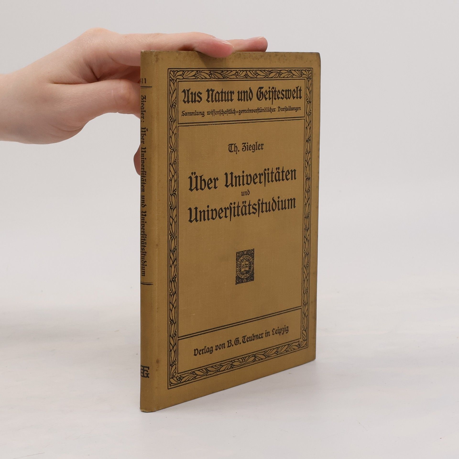 Theobald Ziegler Über Universitäten Und Universitätsstudium