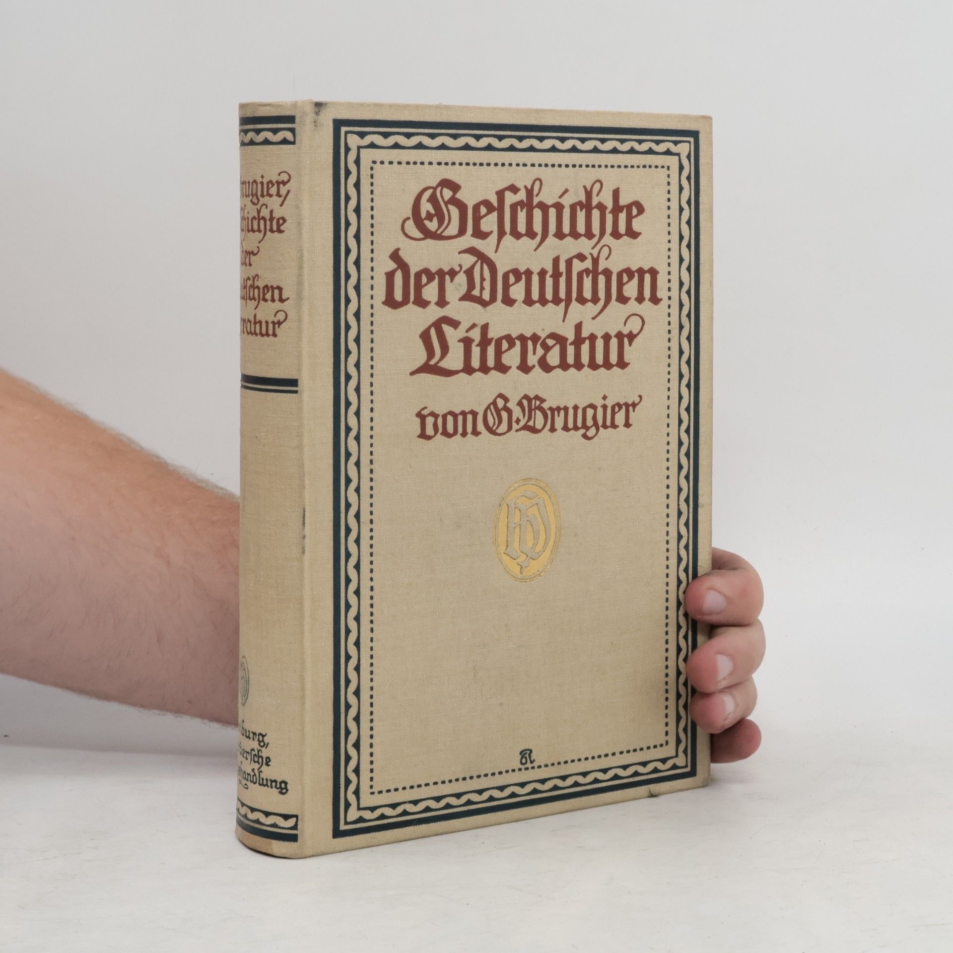 Gustav Brugier Geschichte der Deutschen Literatur