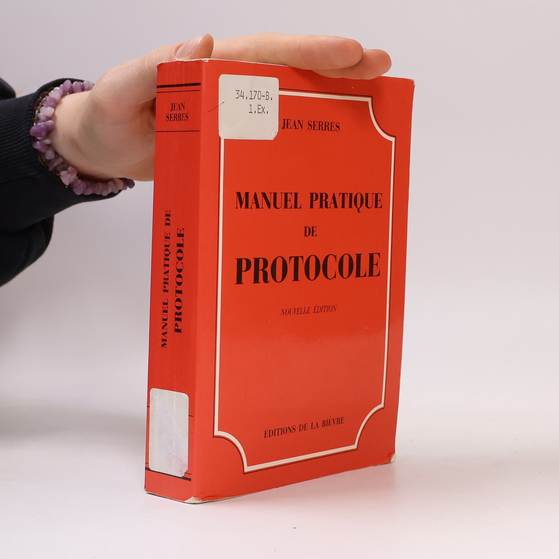 Jean Serres Manuel Pratique de Protocole