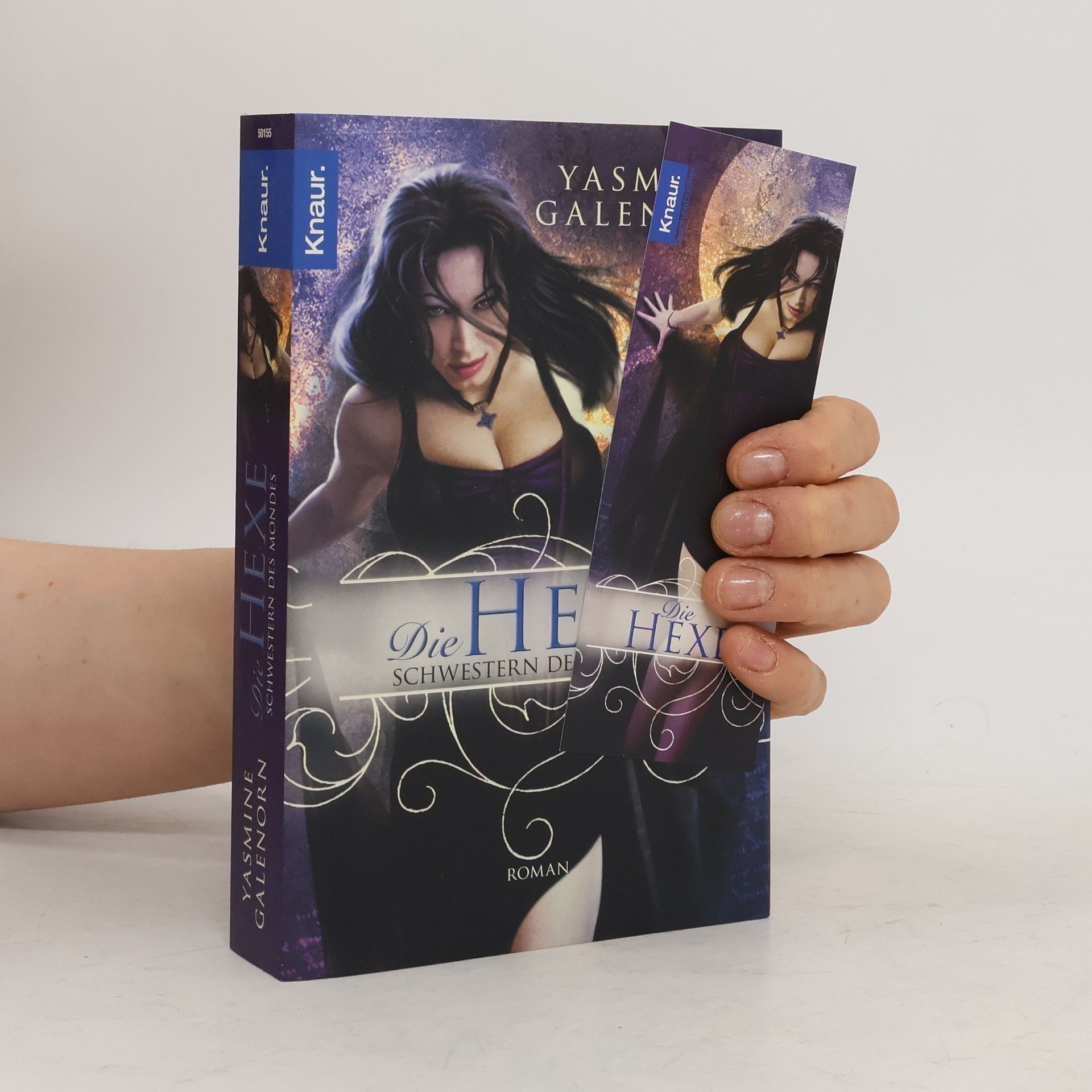 Yasmine Galenorn Die Hexe. Schwestern des Mondes - Band 1