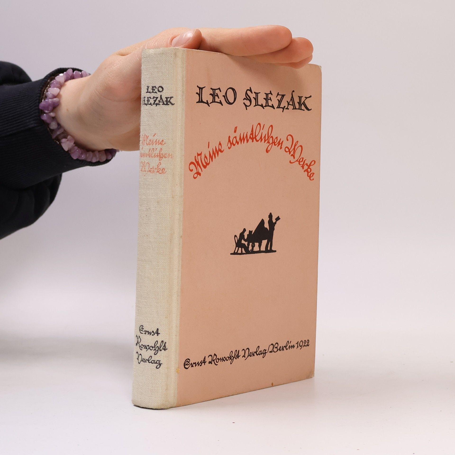 Leo Slezak Meine sämtlichen Werke