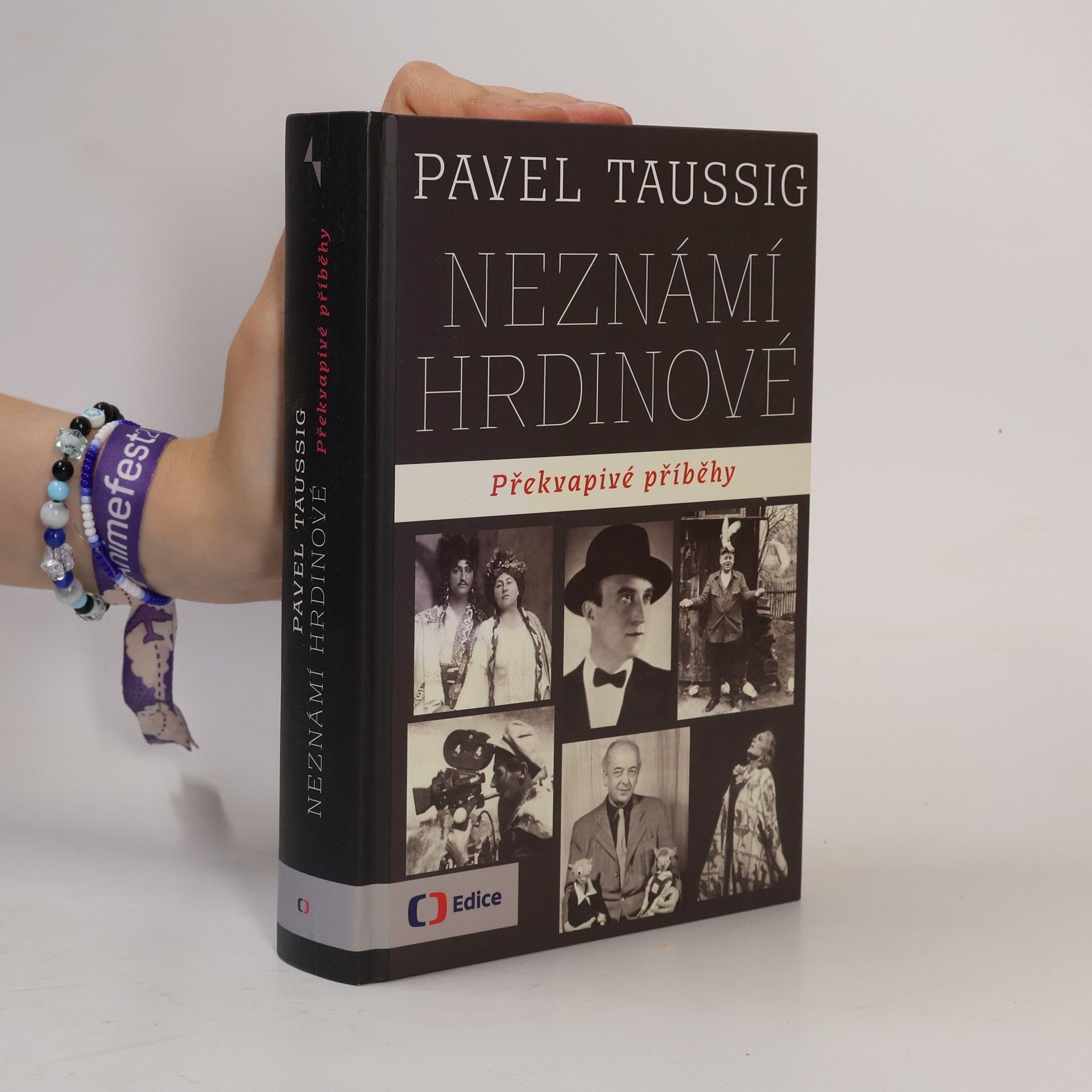 Pavel Taussig Neznámí hrdinové. Překvapivé příběhy