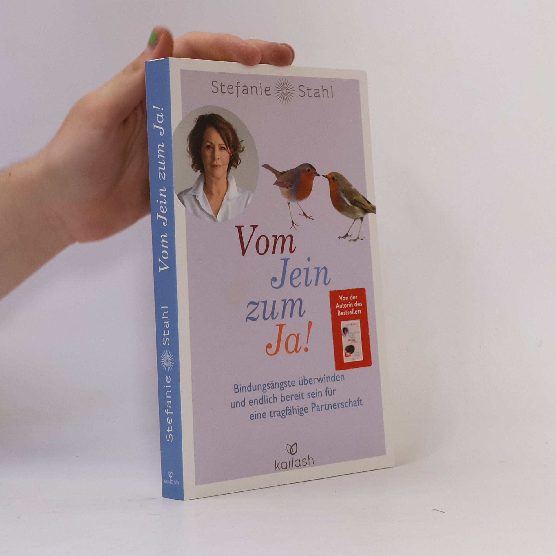 Stefanie Stahl Vom Jein zum Ja!