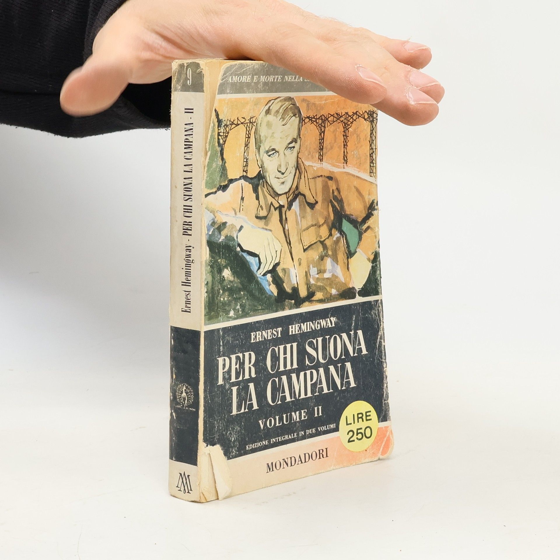 Ernest Hemingway Per chi suona la campana. Volume II
