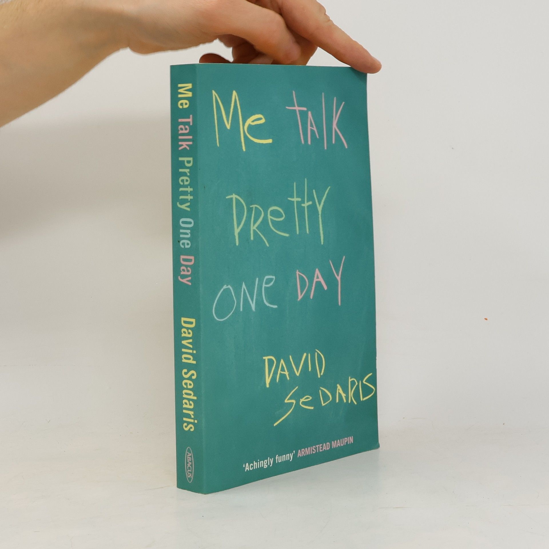 David Sedaris Me Talk Pretty One Day