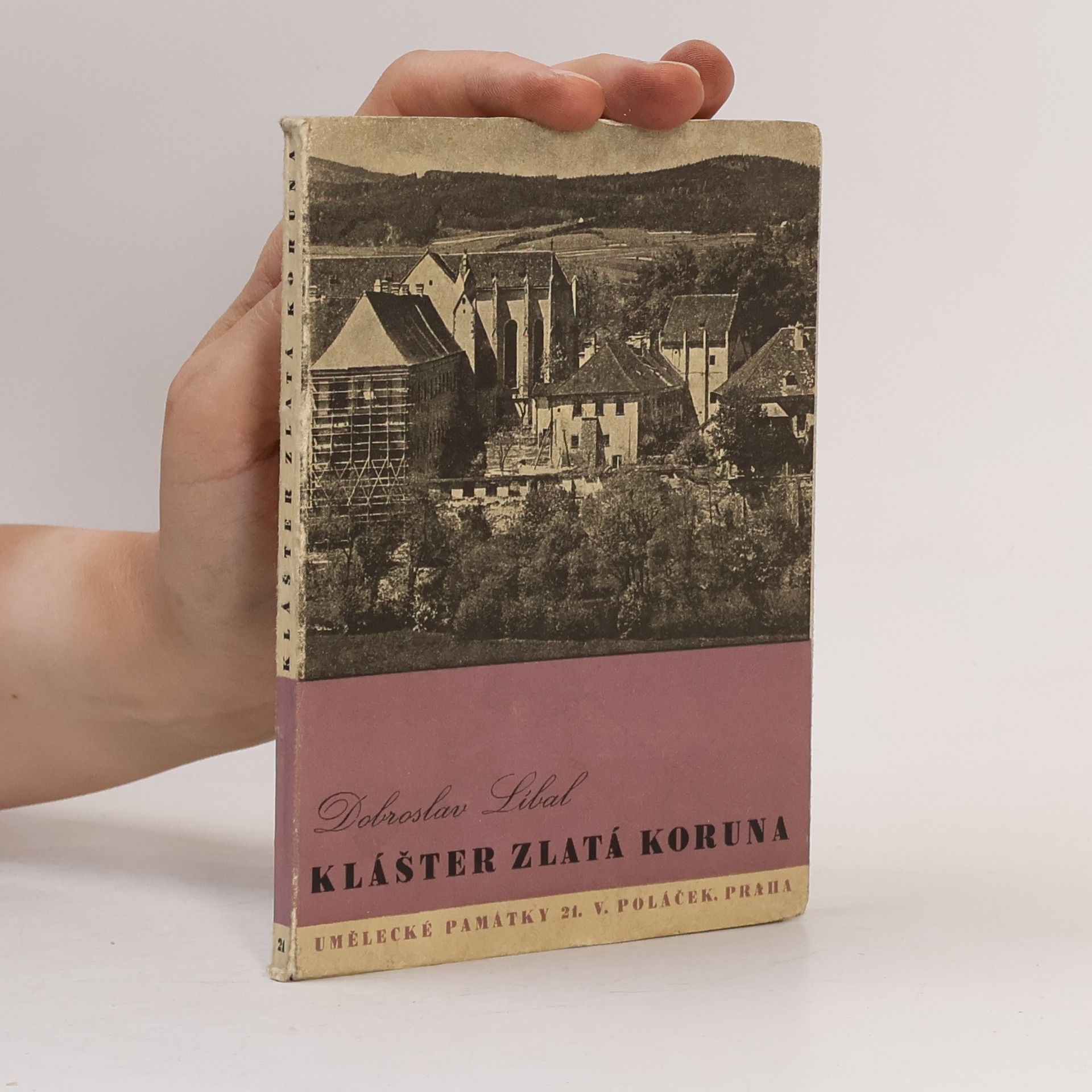 Dobroslav Líbal Klášter Zlatá koruna