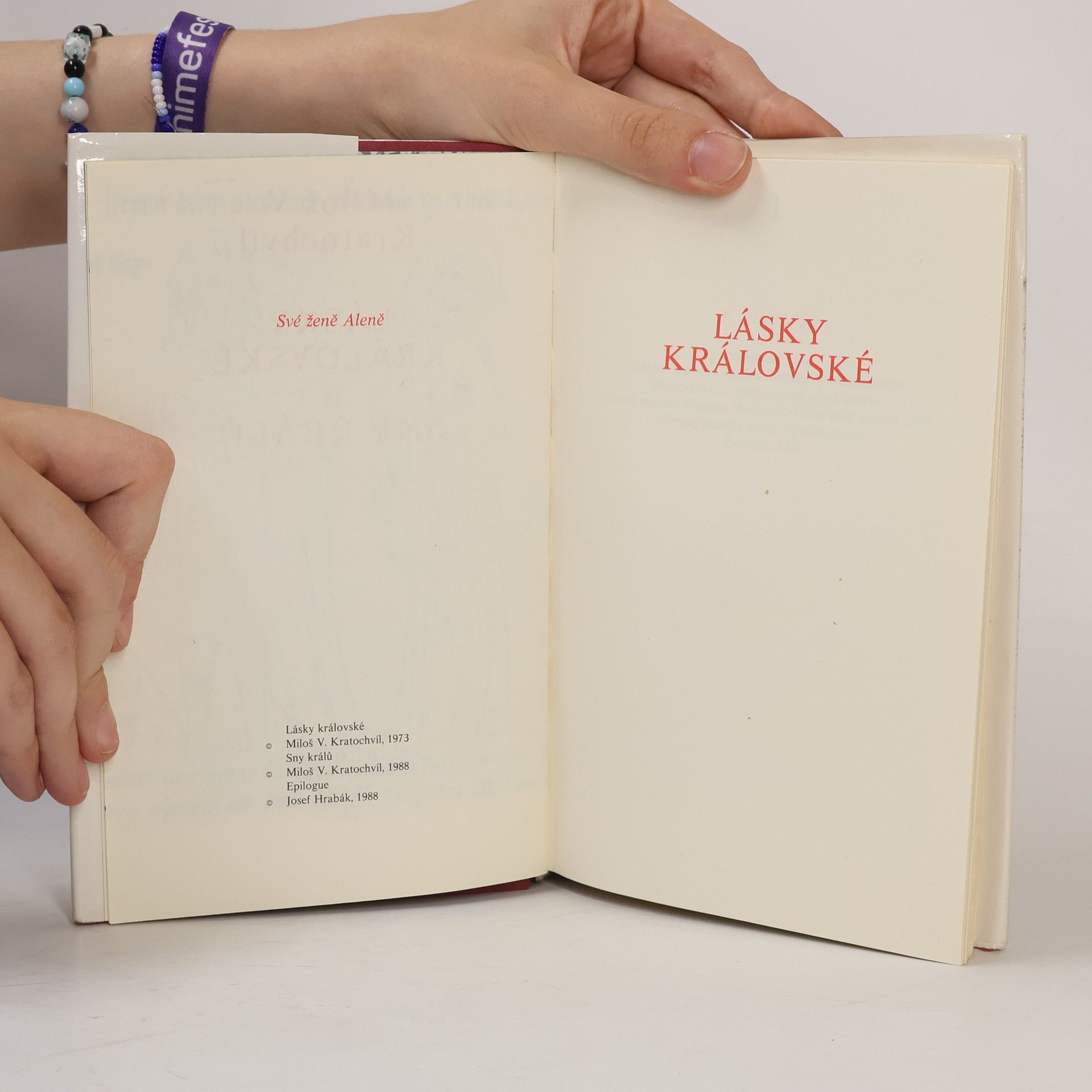 Miloš Václav Kratochvíl Lásky královské a Sny králů