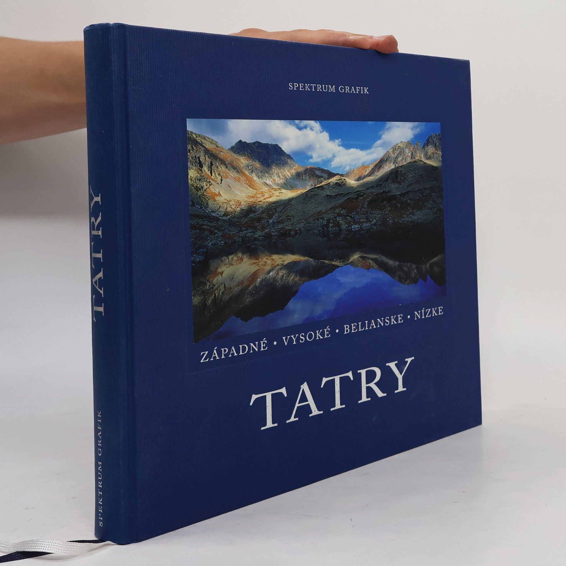 Stano Bellan Tatry : Západné, Vysoké, Belianske, Nízke