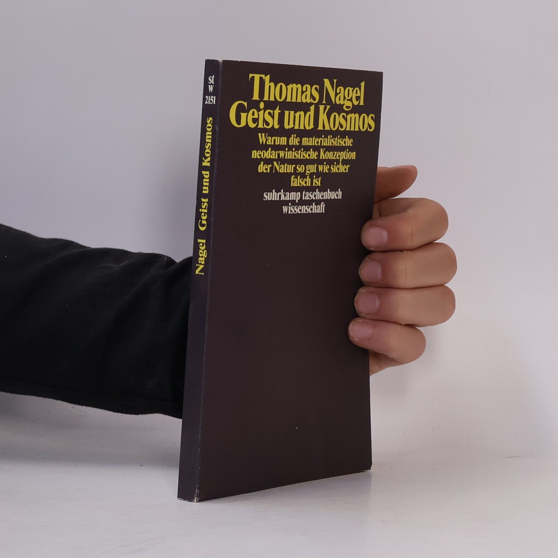 Thomas Nagel Geist und Kosmos