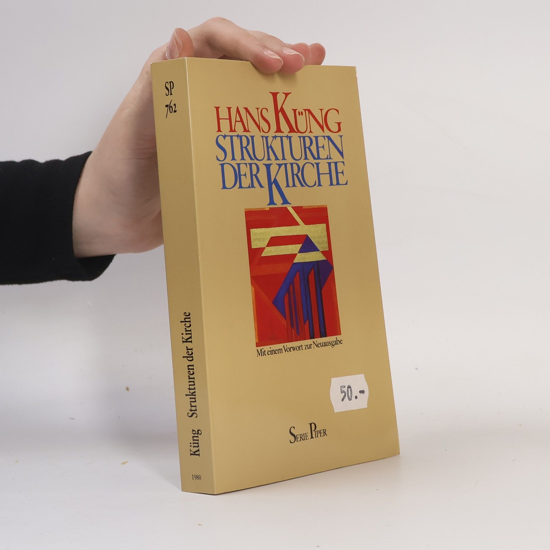 Hans Küng Serie Piper - 762: Strukturen der Kirche