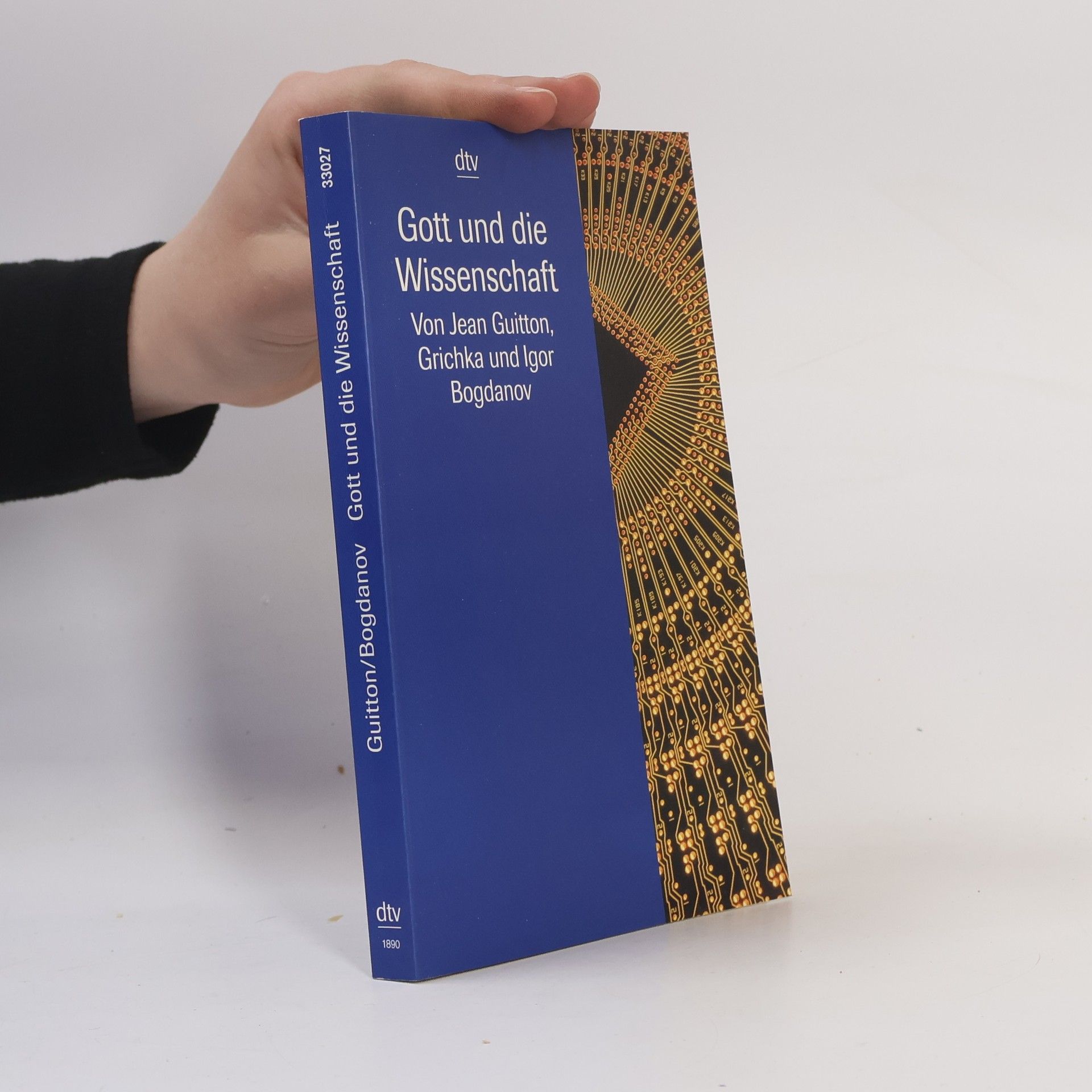 Jean Guitton Gott und die Wissenschaft