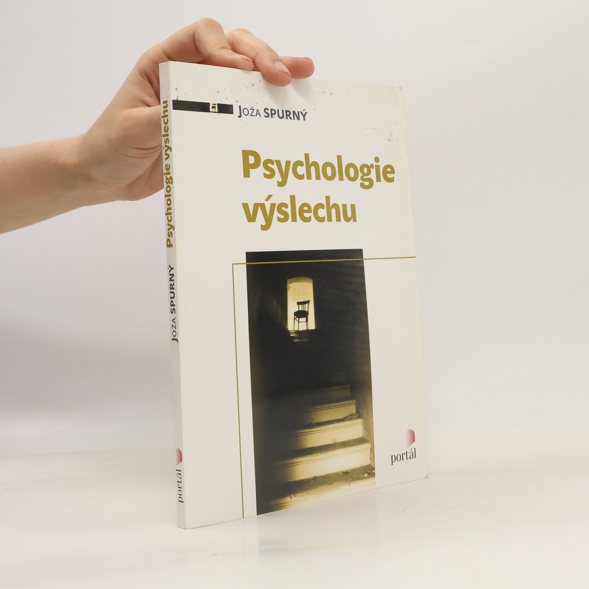 Joža Spurný Psychologie výslechu