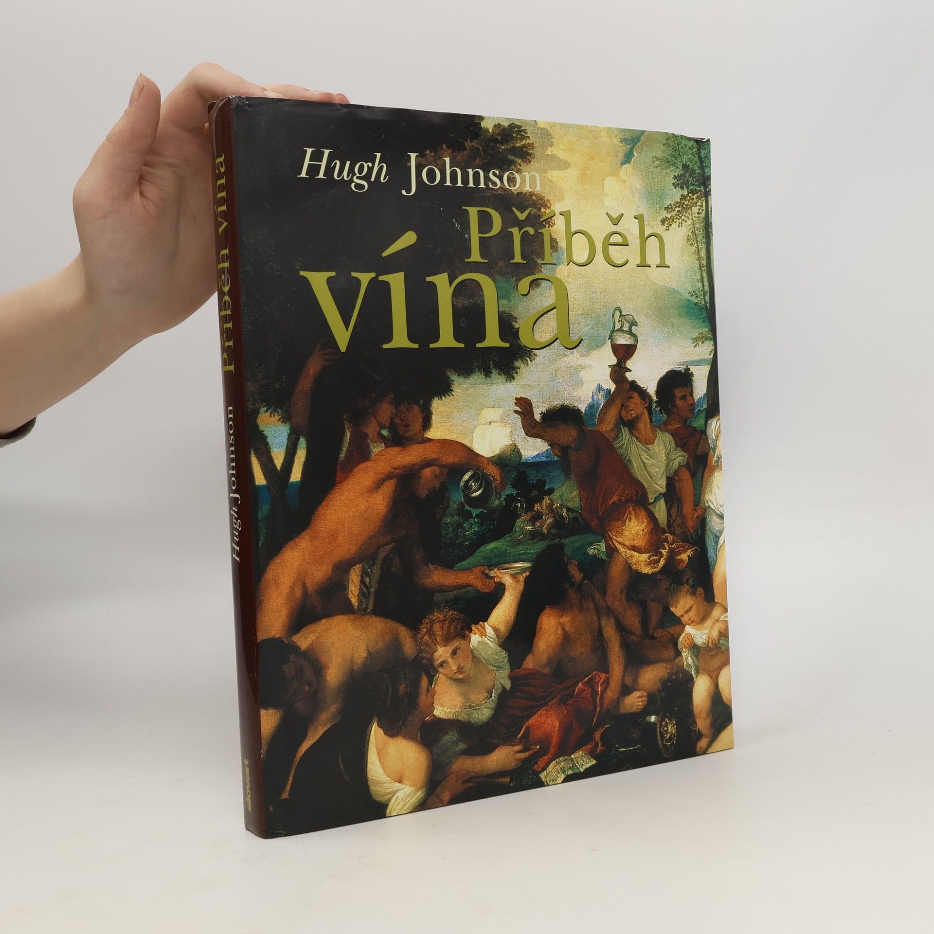 Hugh Johnson Příběh vína