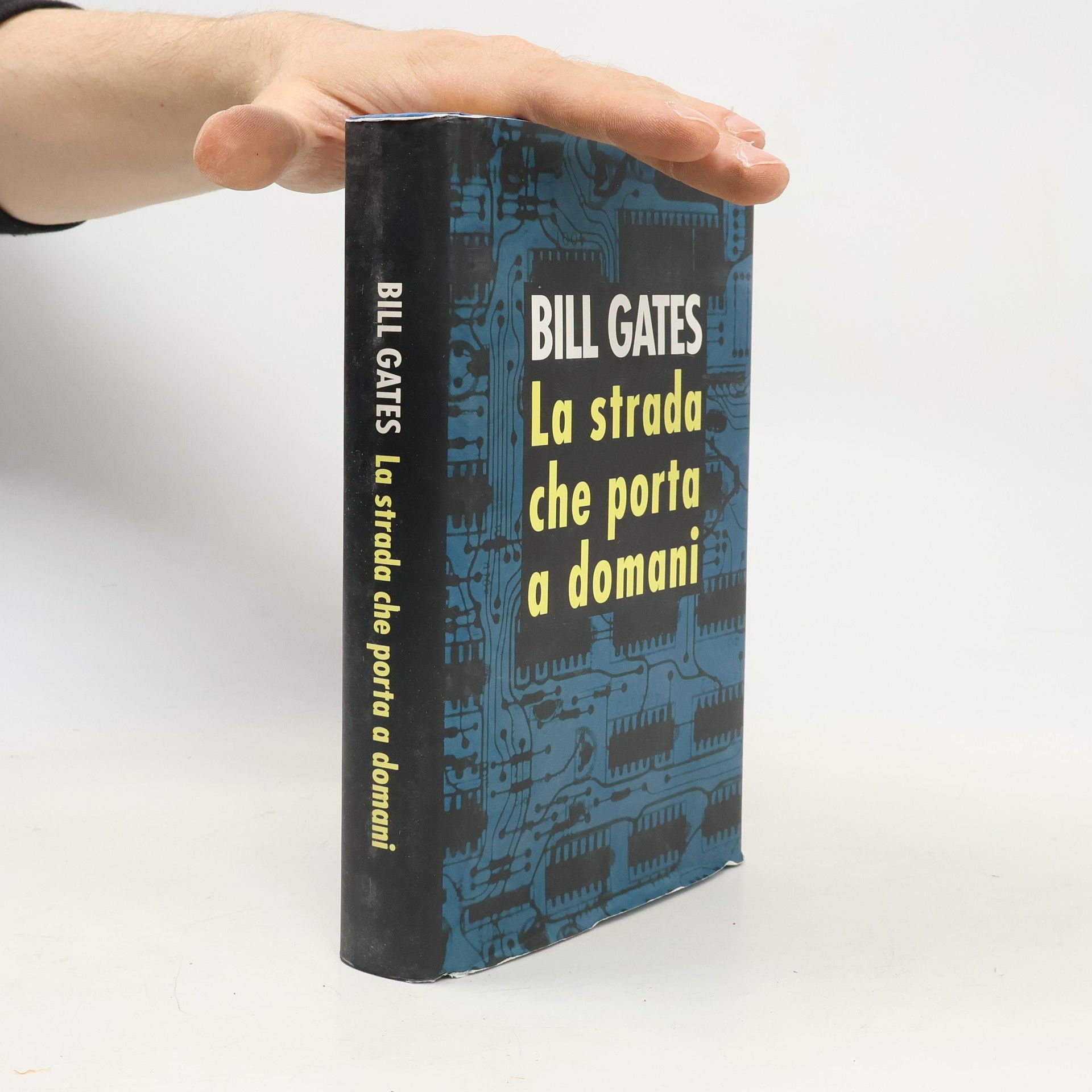 Bill Gates La strada che porta a domani
