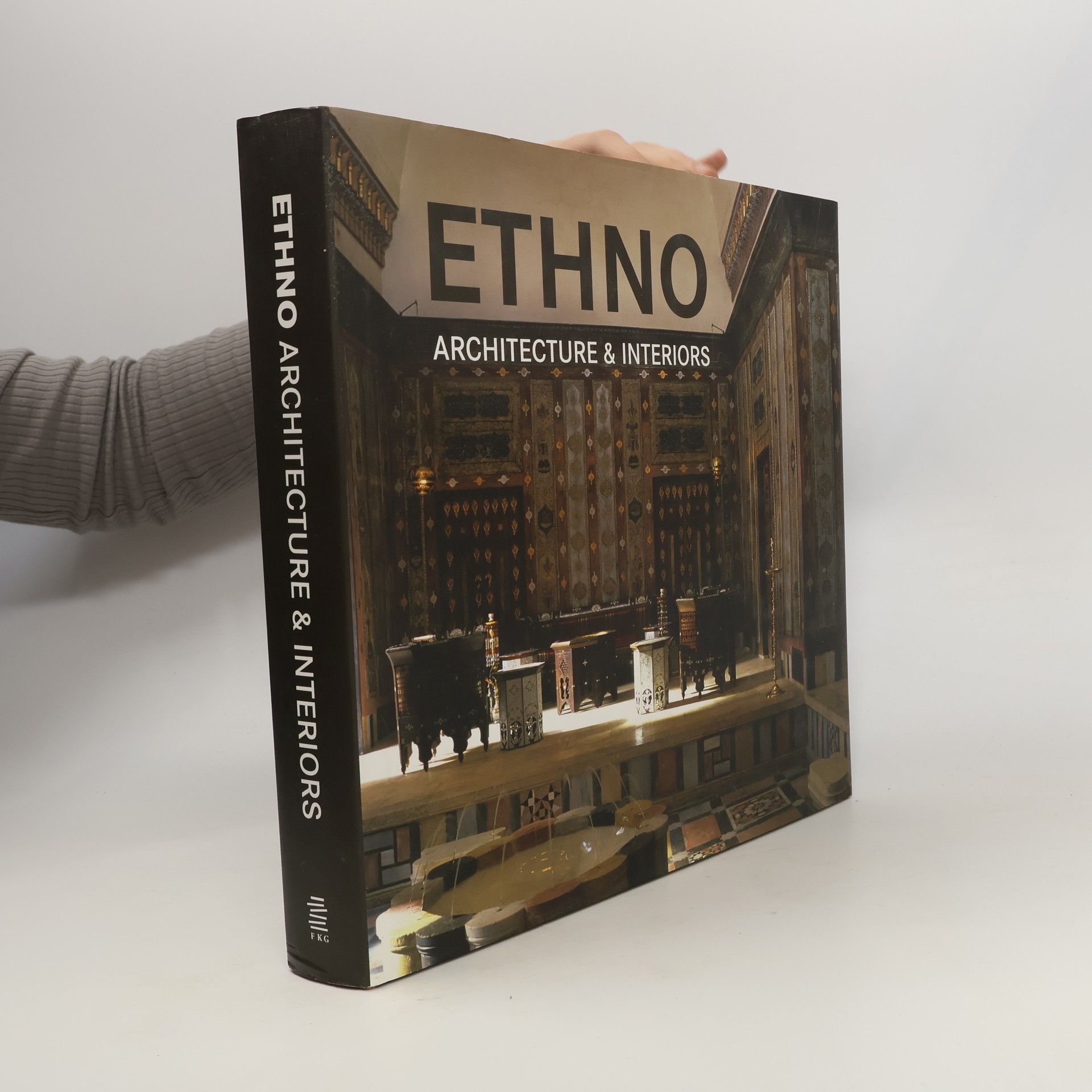 Aitana Lleonart Ethno architecture & interiors = Ethno architektur & interieurs = Etno architectuur en interieurs = Etno arquitectura e interiores