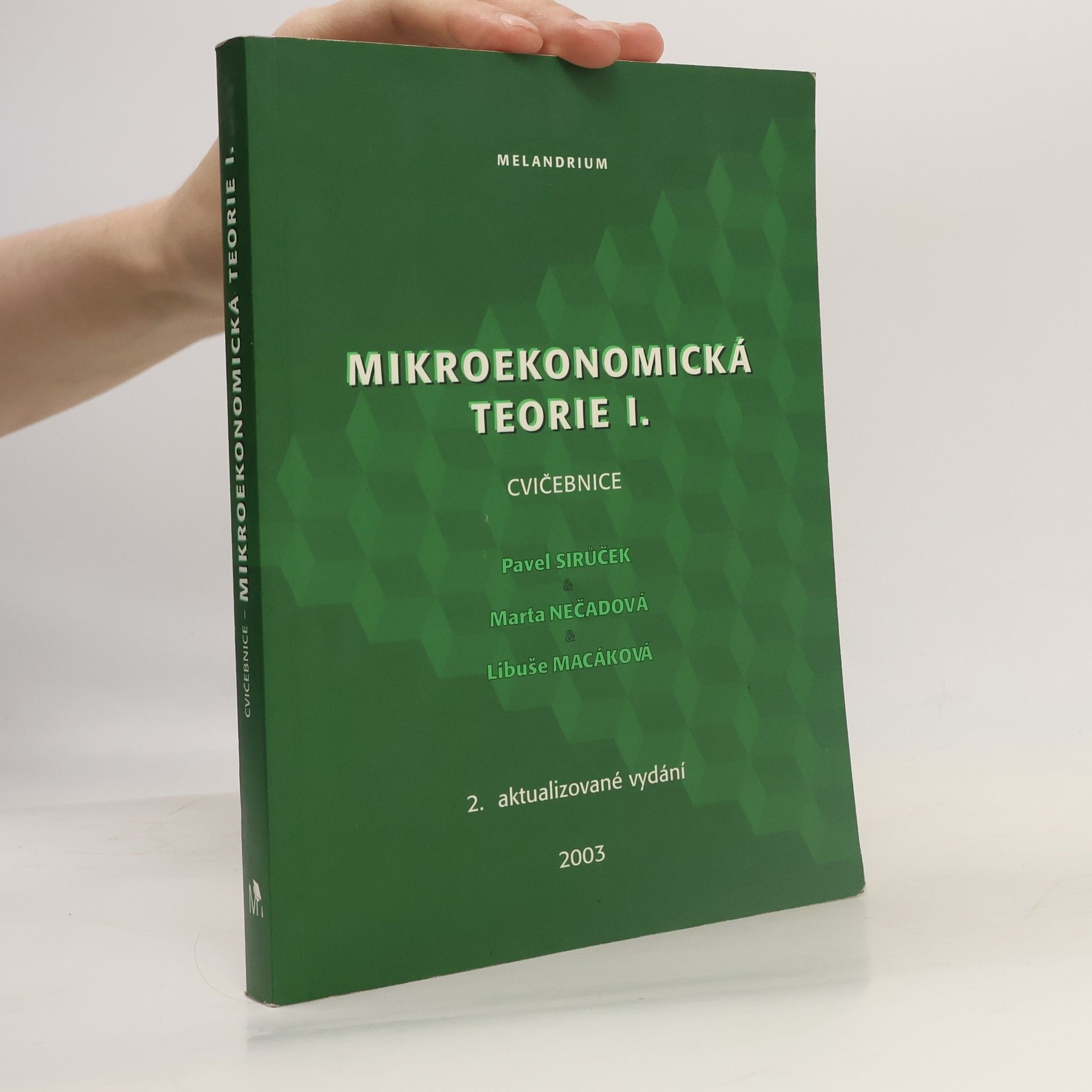 Marta Nečadová Mikroekonomická teorie I. Cvičebnice