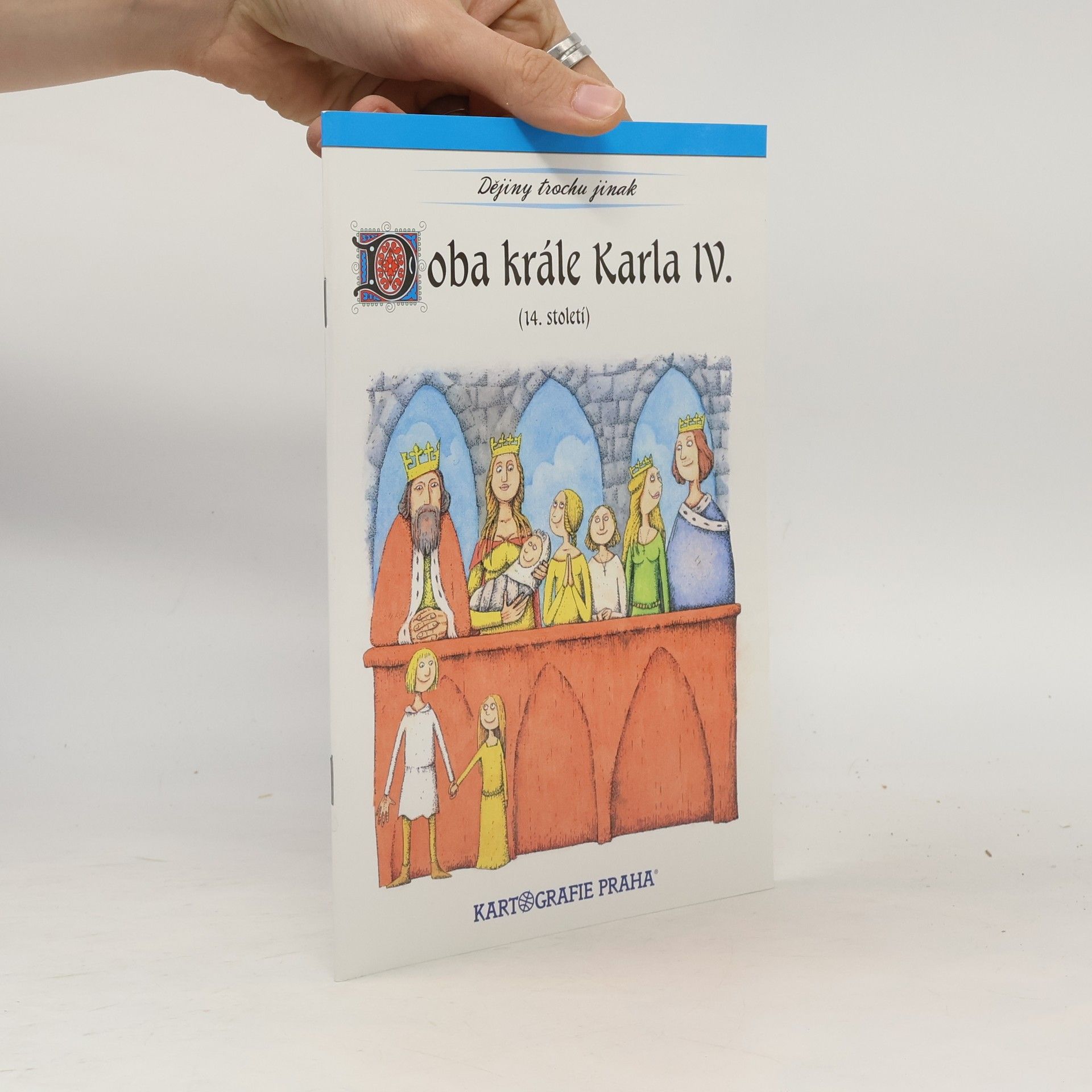Eva Semotanová Doba krále Karla IV. : 14. století