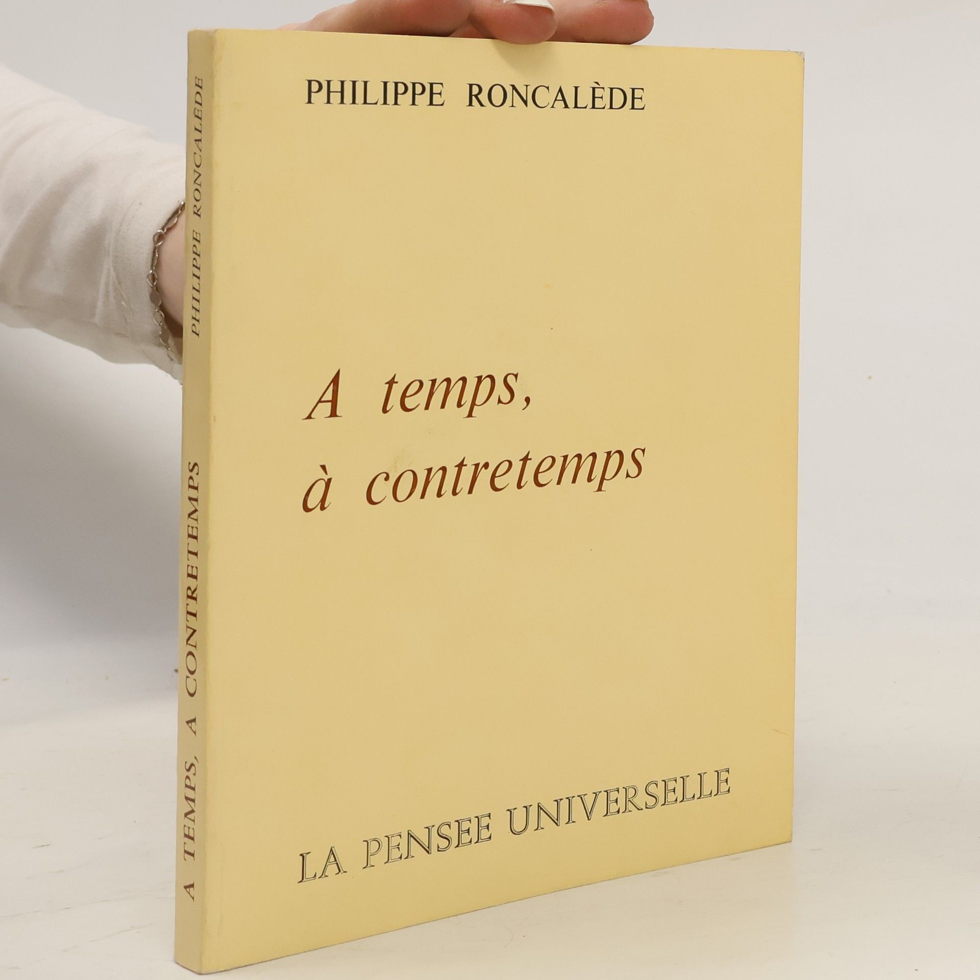 Philippe Roncalède A temps, à contretemps