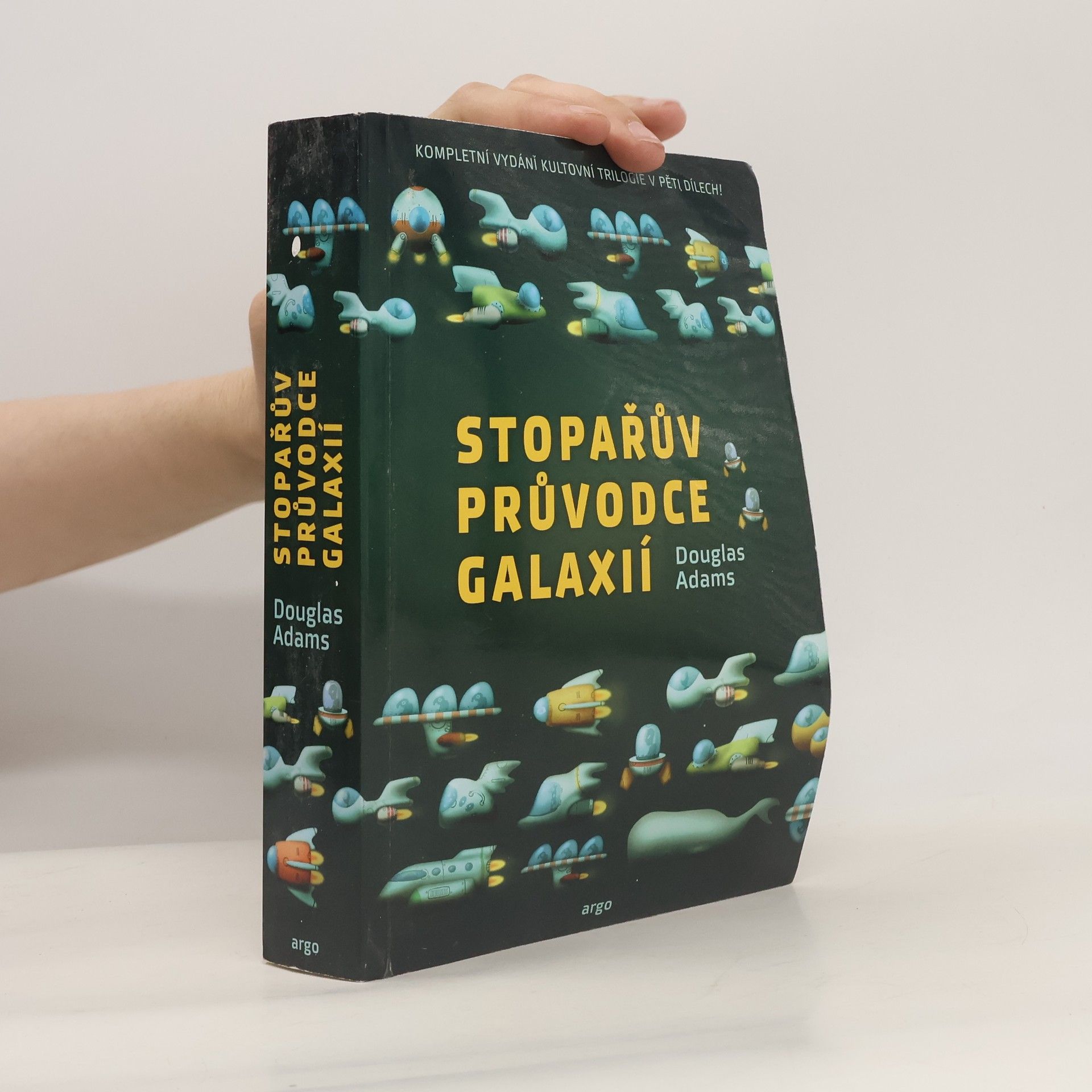 Douglas Adams Stopařův průvodce Galaxií