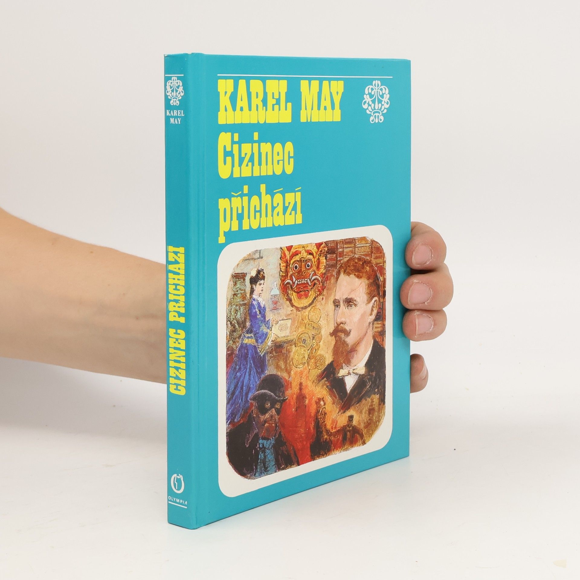 Karl May Cizinec přichází