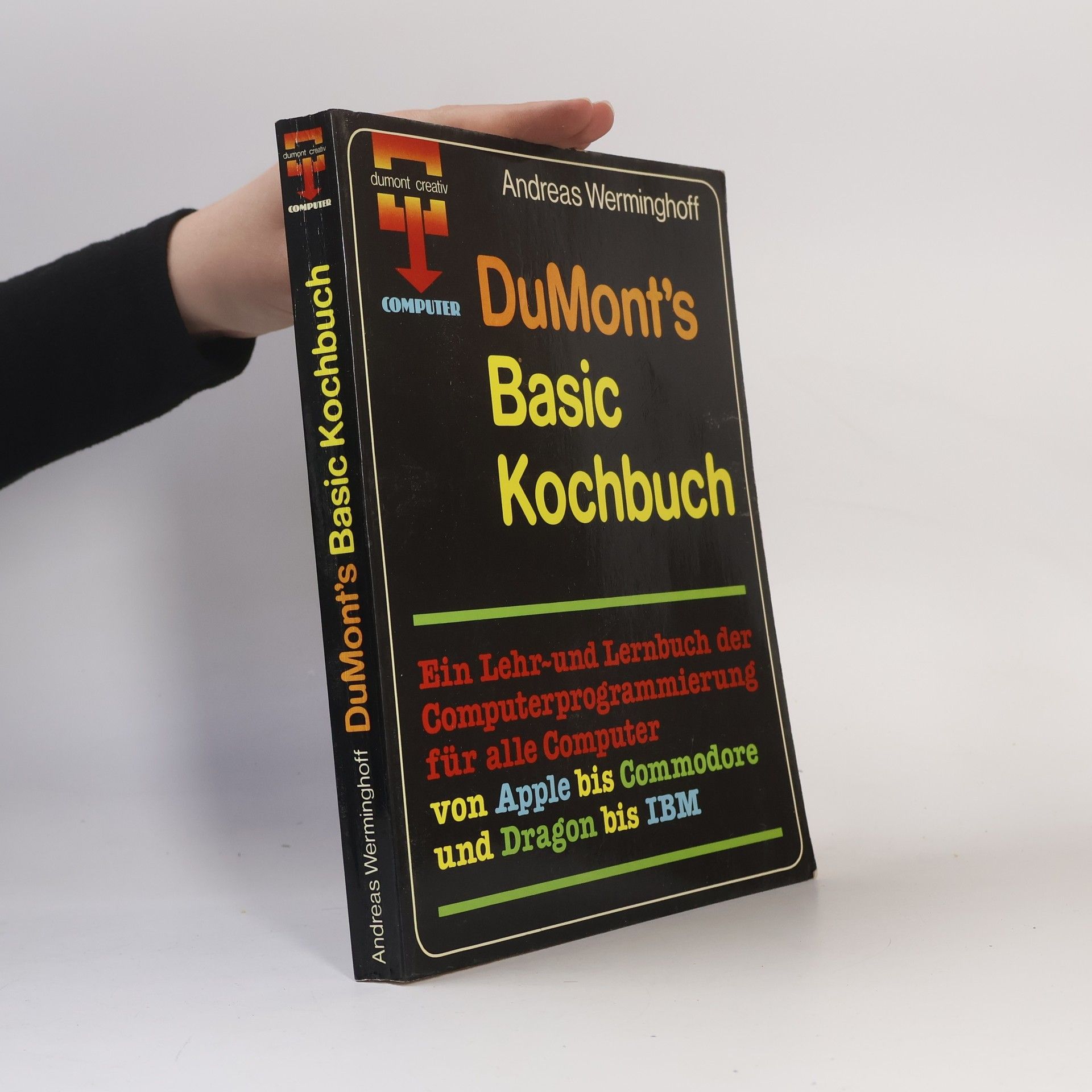 Andreas Werminghoff DuMont's Basic-Kochbuch