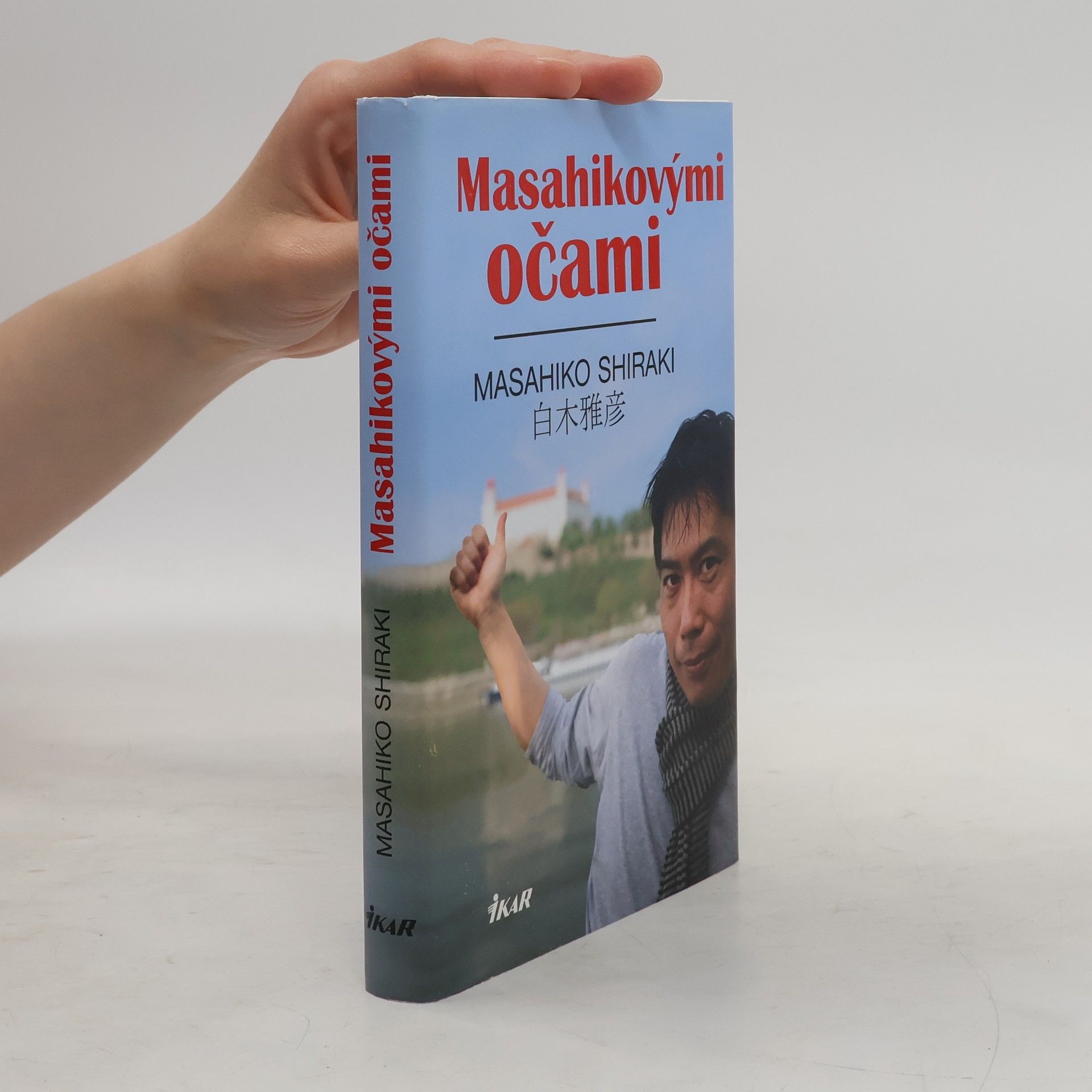 Masahiko Shiraki Masahikovými očami