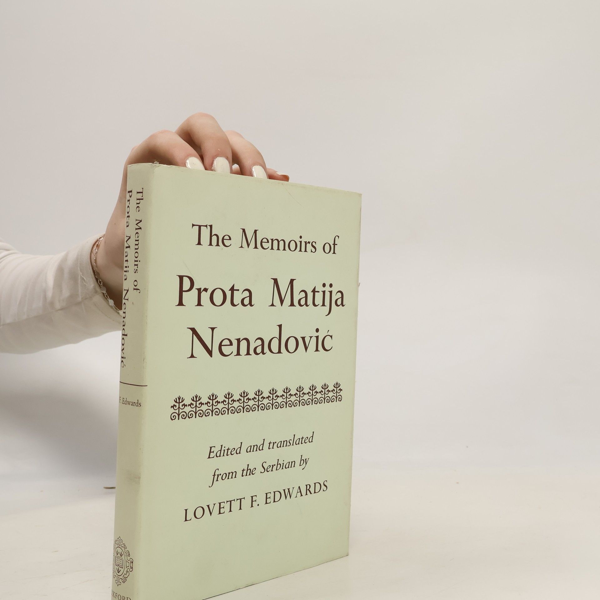 Lovett F. Edwards The Memoirs of Prota Matija Nenadović