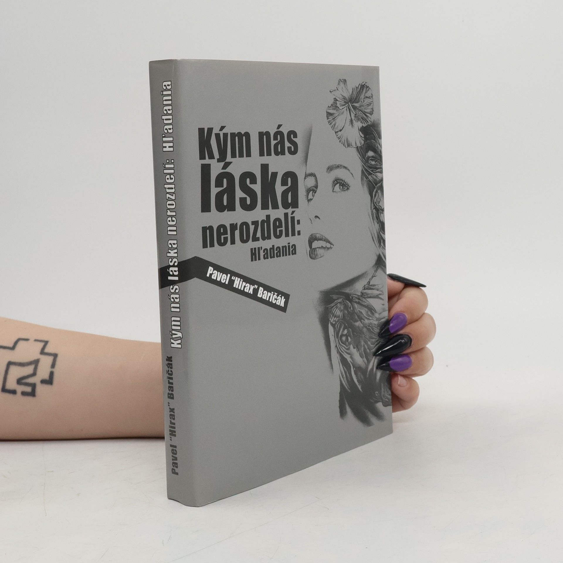Pavel Hirax Baričák Kým nás láska nerozdelí: Hľadania