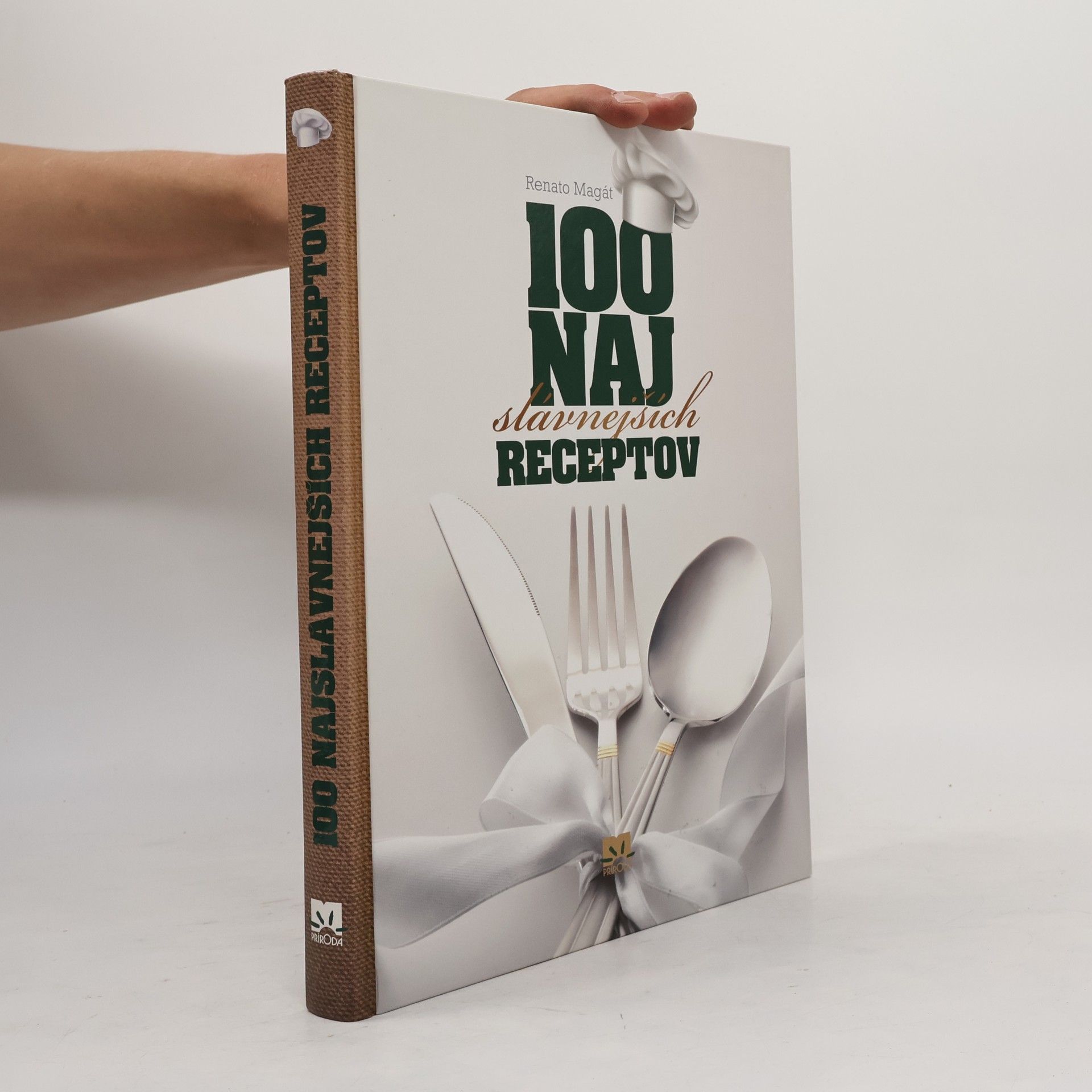 Renato Magát 100 najslávnejších receptov