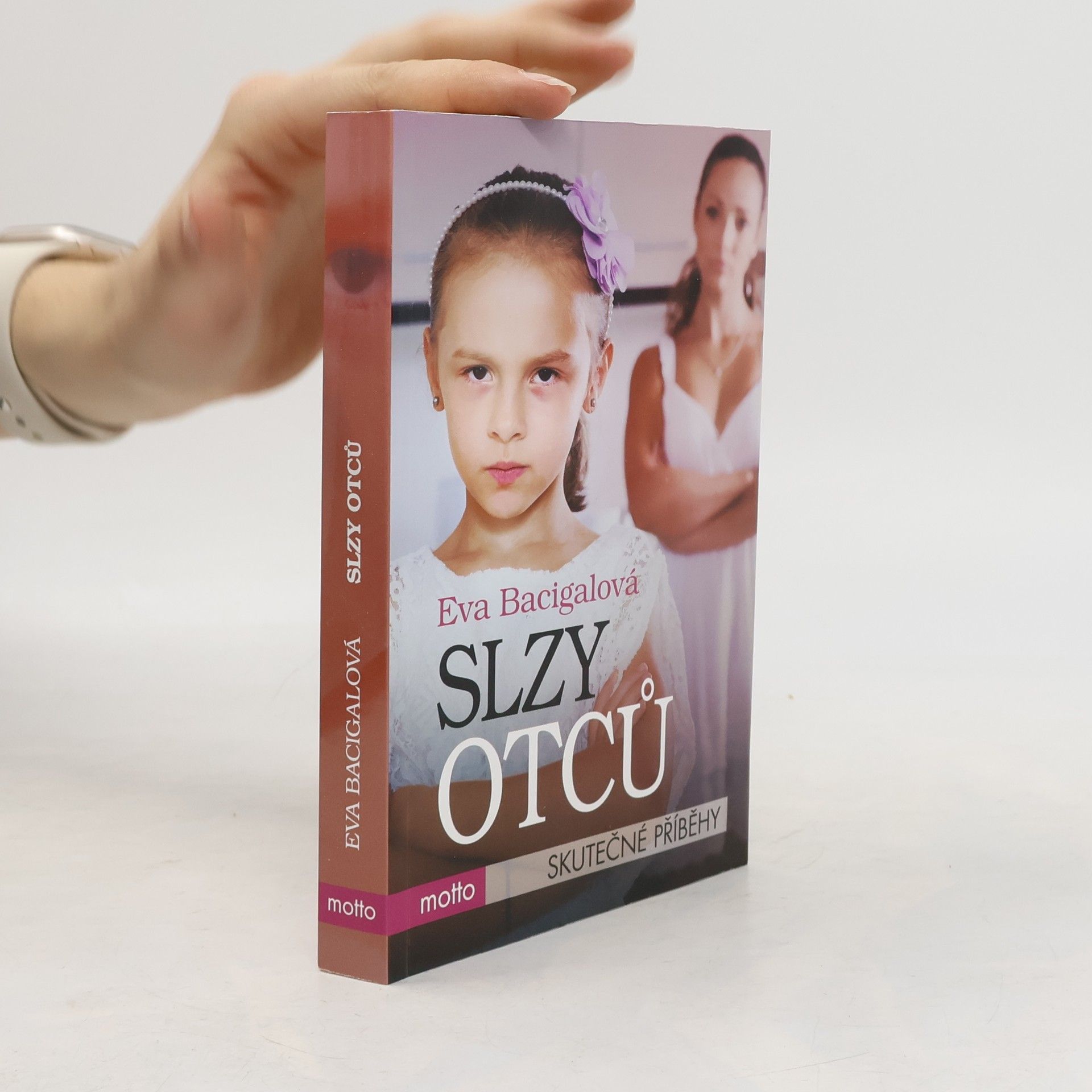 Eva Bacigalova Slzy otců