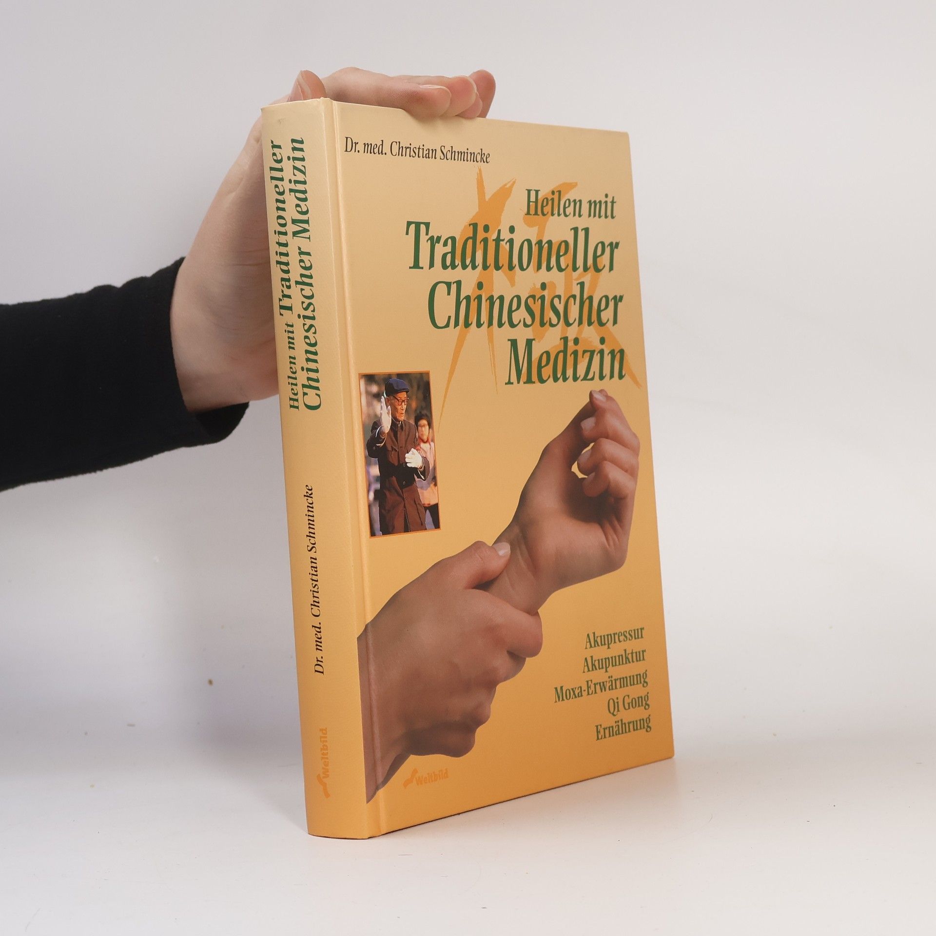 Christian Schmincke Heilen mit traditioneller chinesischer Medizin