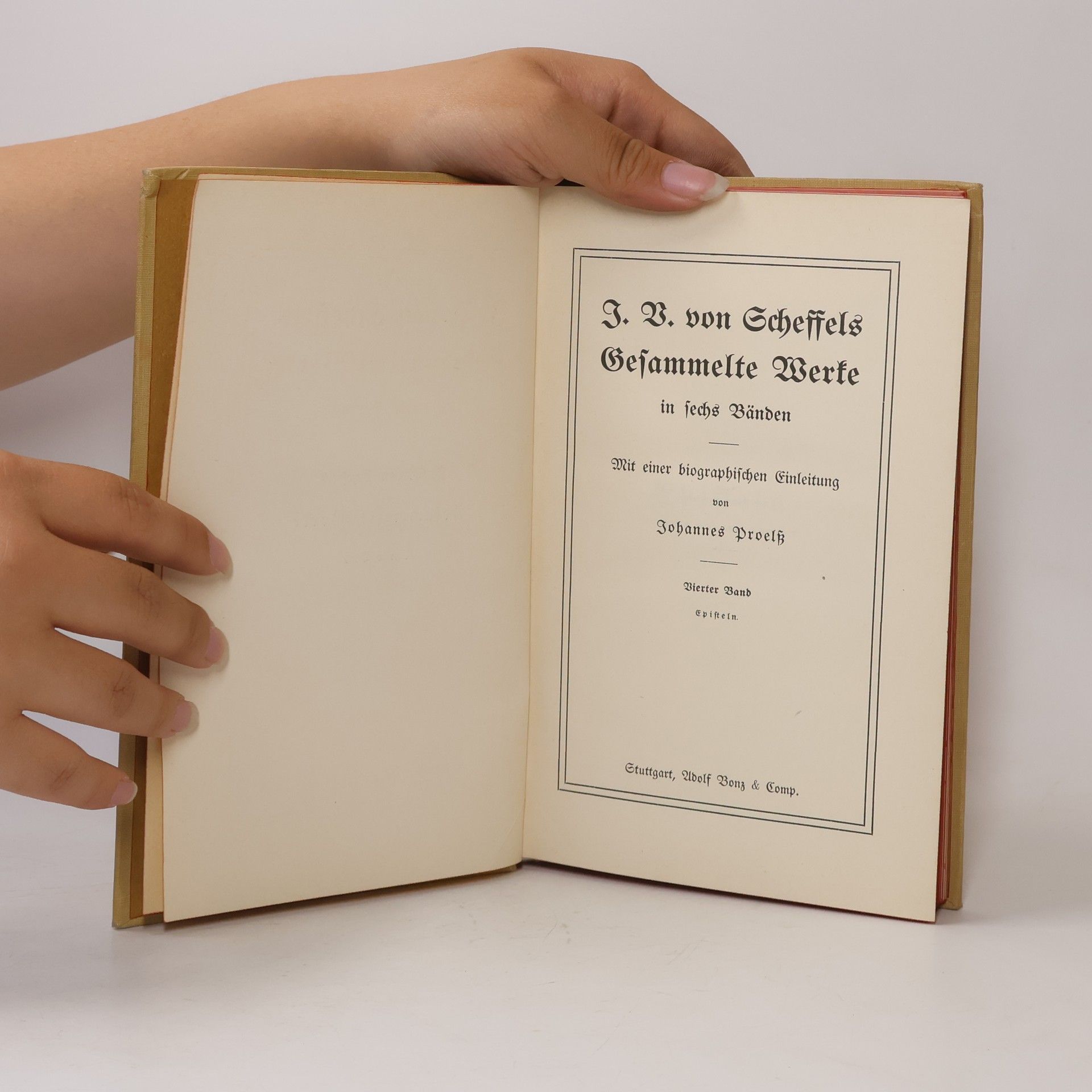 Joseph Victor von Scheffel Gesammelte Werke 4. Episteln