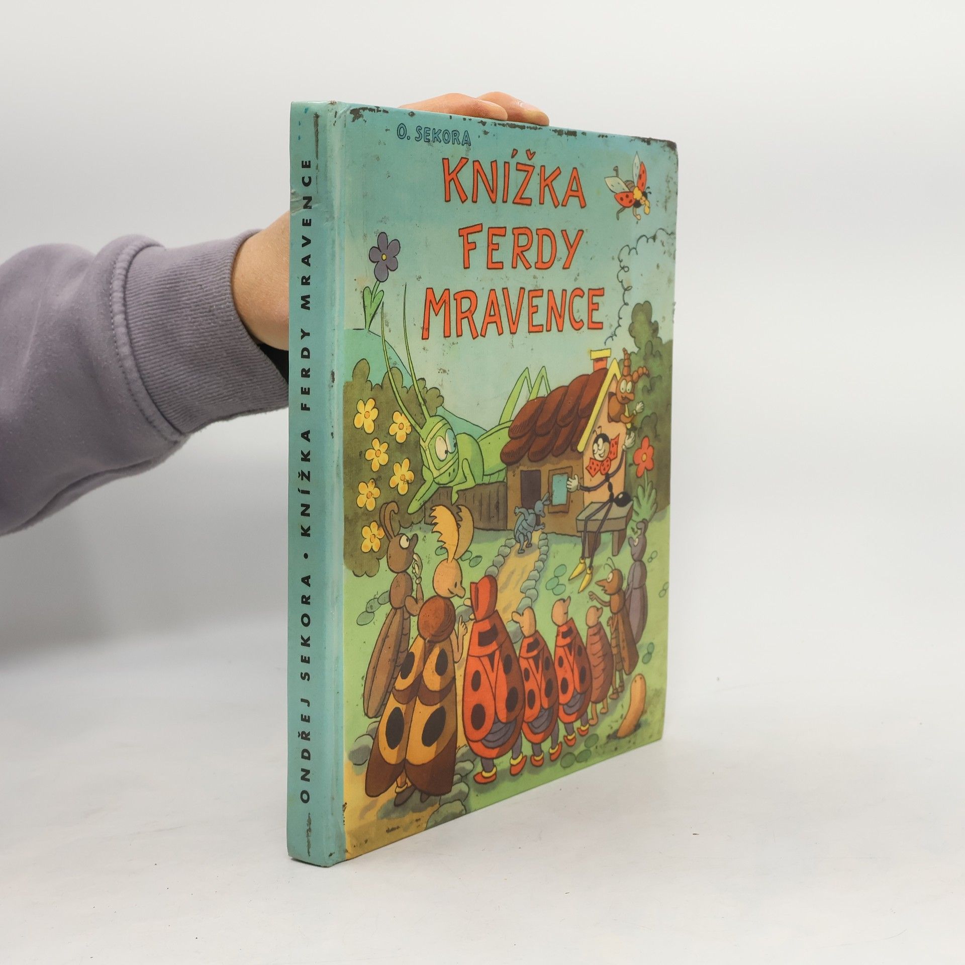 Ondřej J. Sekora Knížky Ferdy Mravence