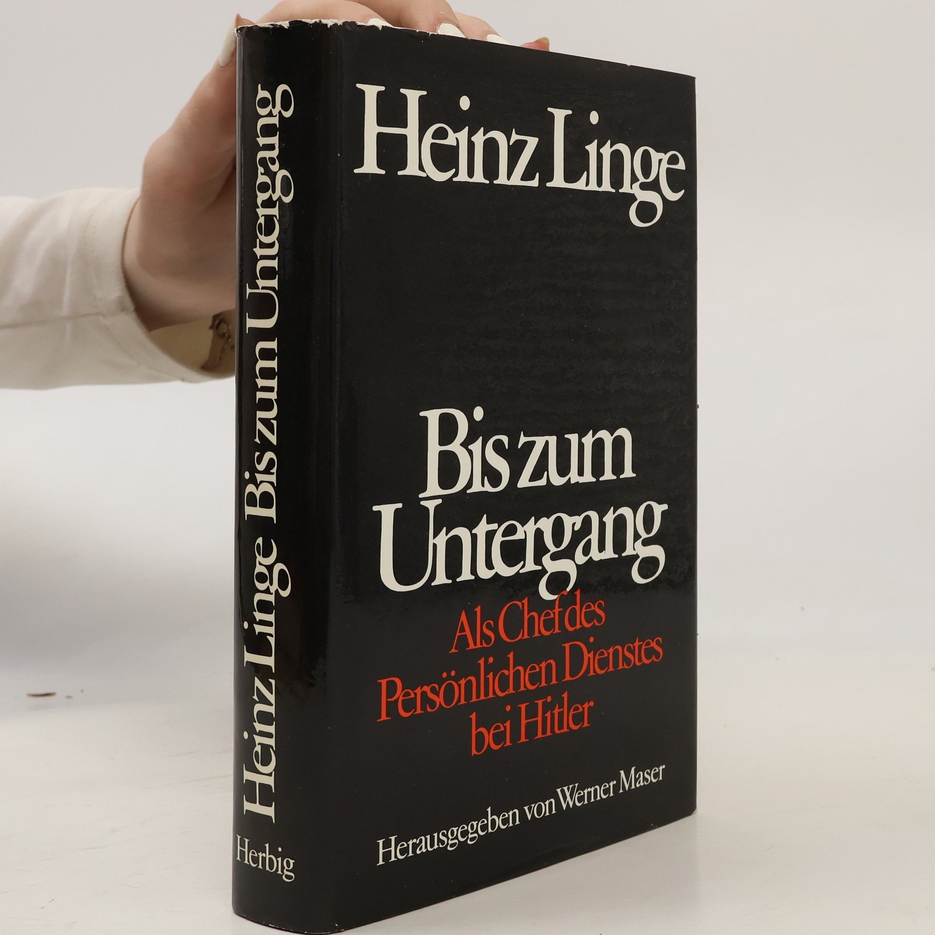 Heinz Linge Bis zum Untergang