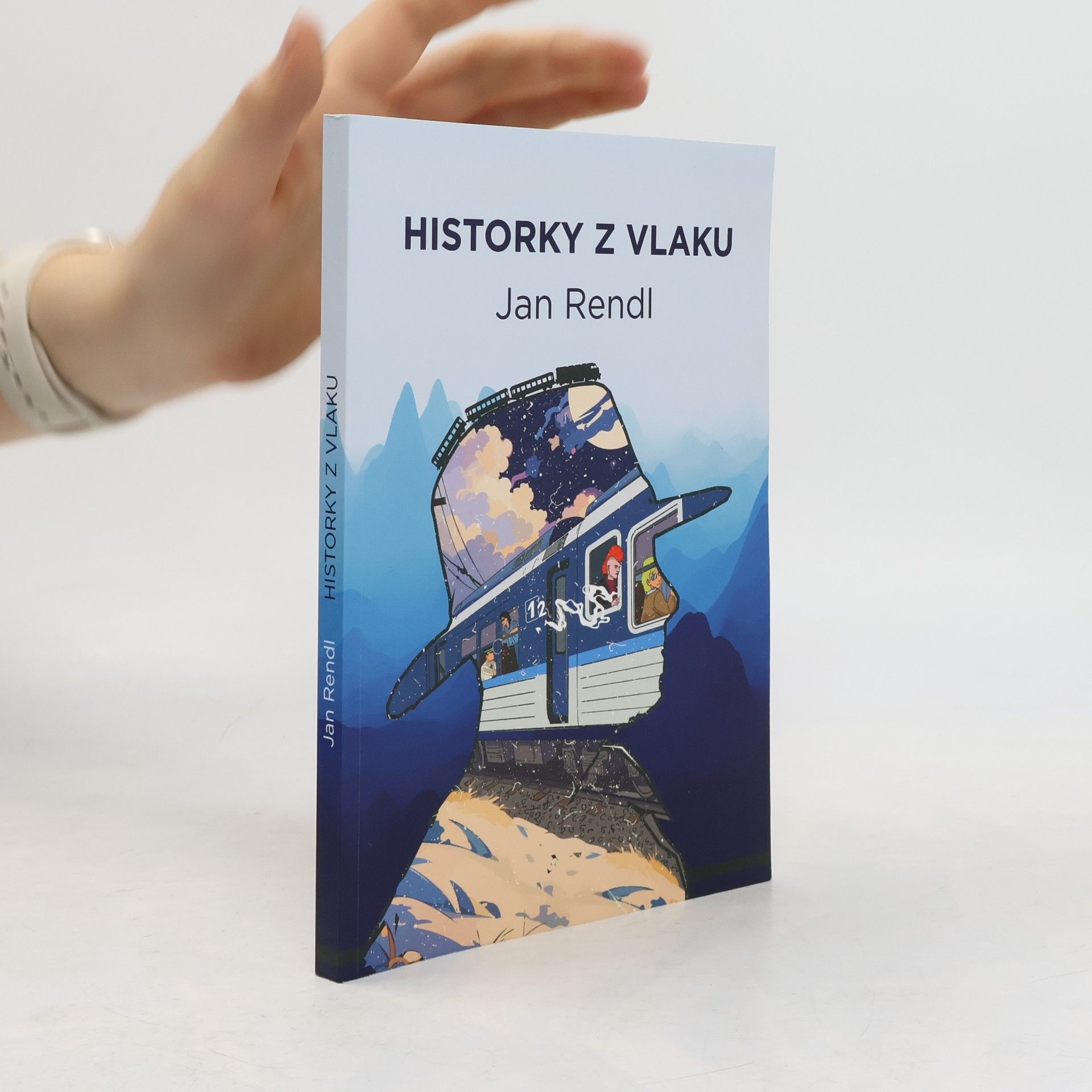 Jan Rendl Historky z vlaku