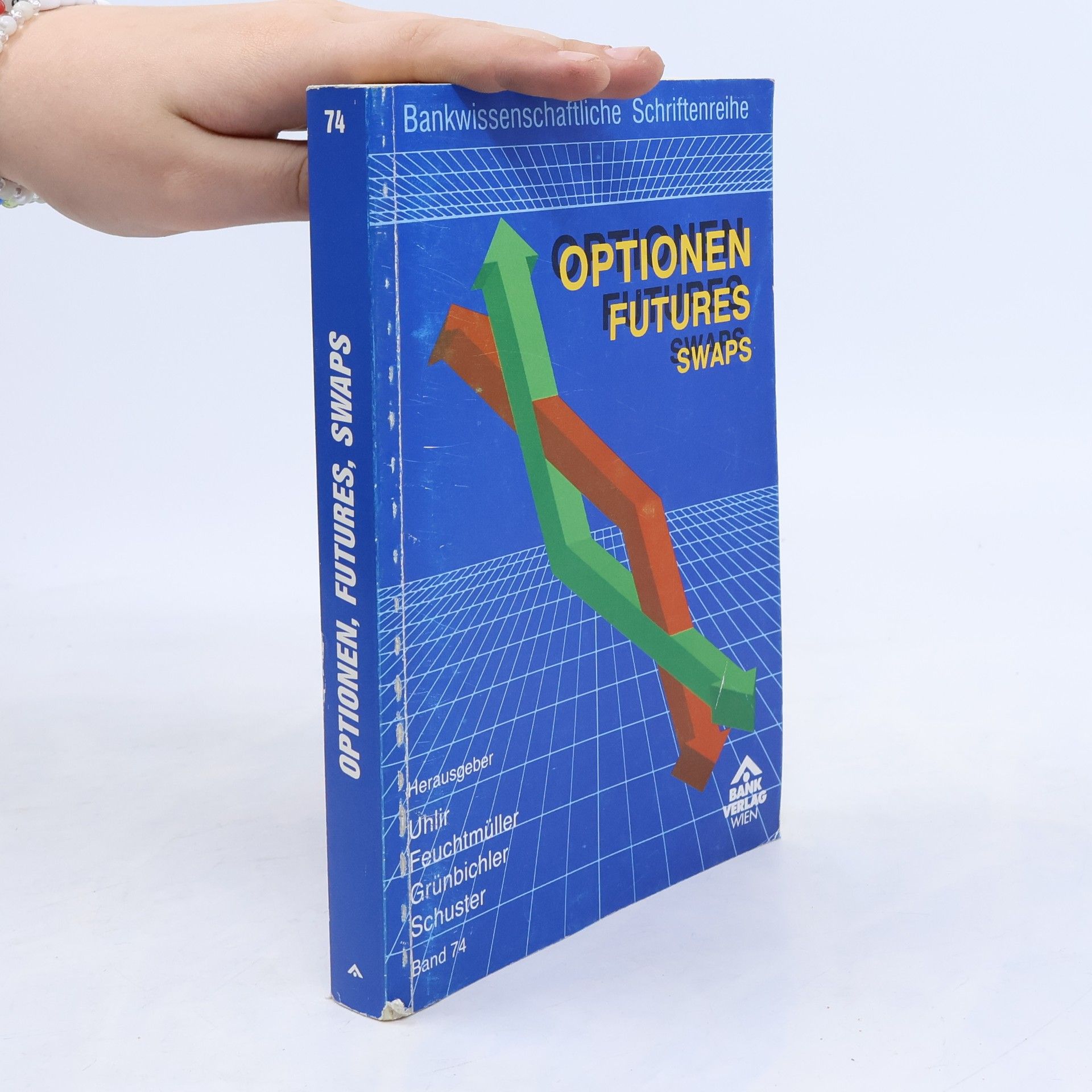 Helmut Uhlir Optionen, Futures, Swaps