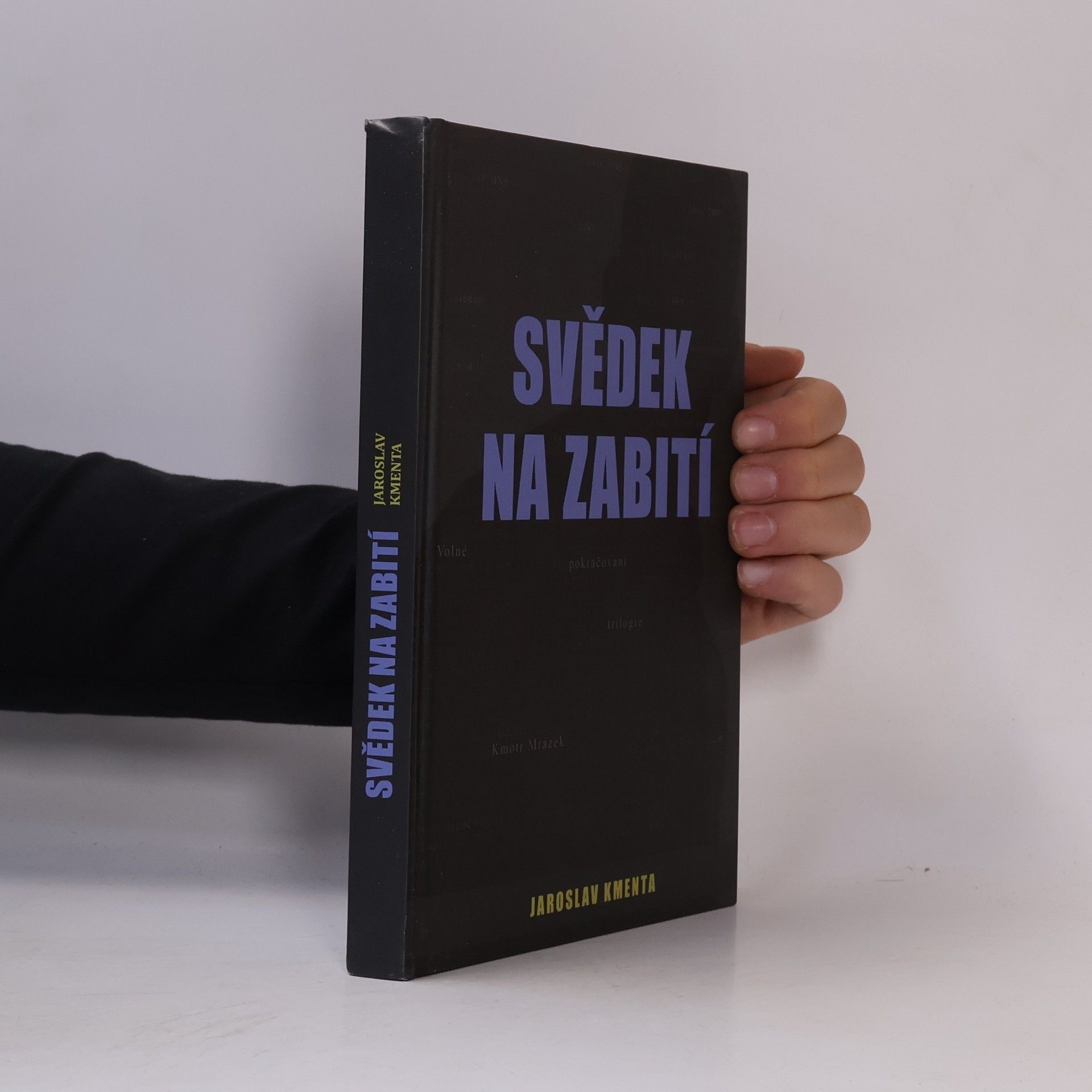 Jaroslav Kmenta Svědek na zabití