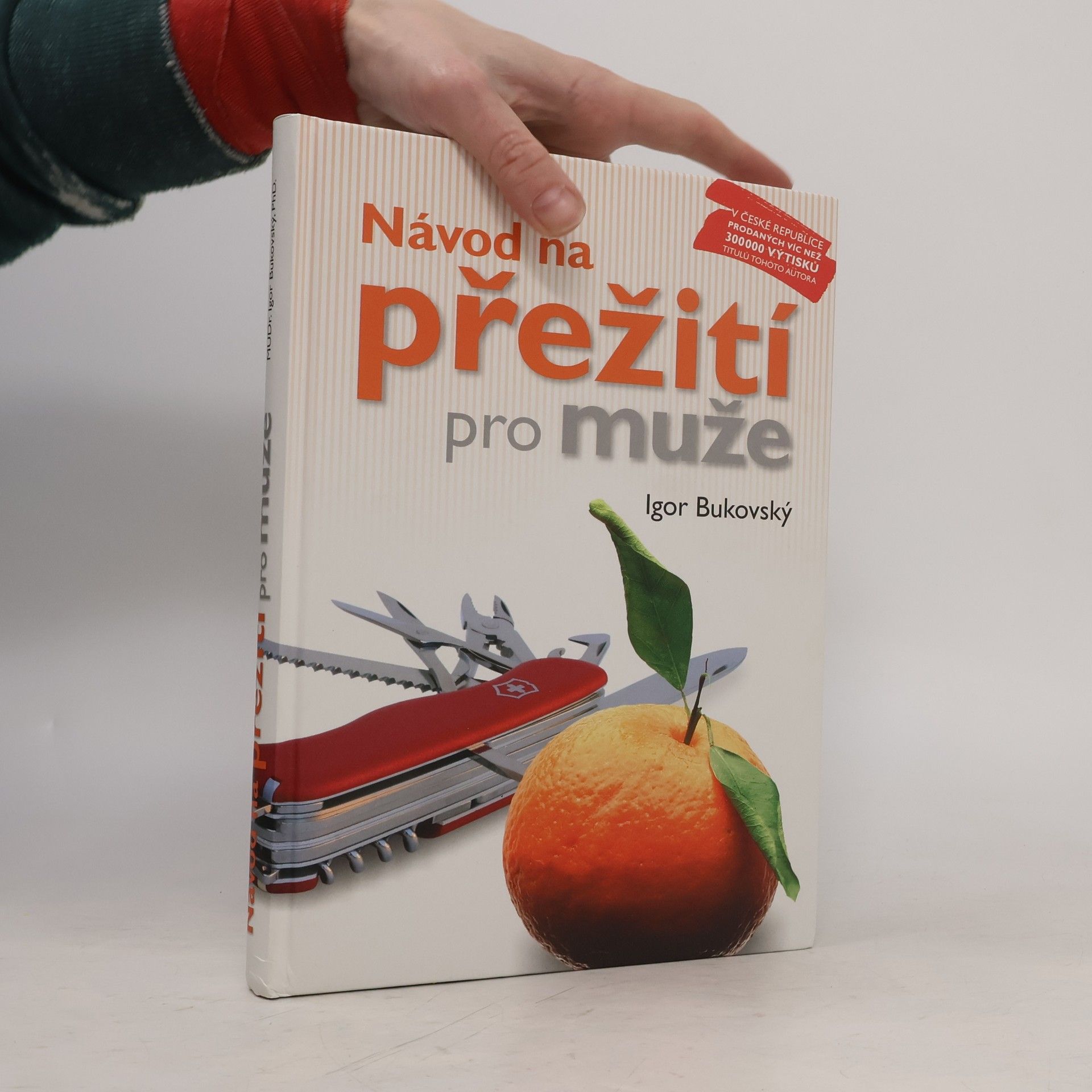 Igor Bukovský Návod na přežití pro muže