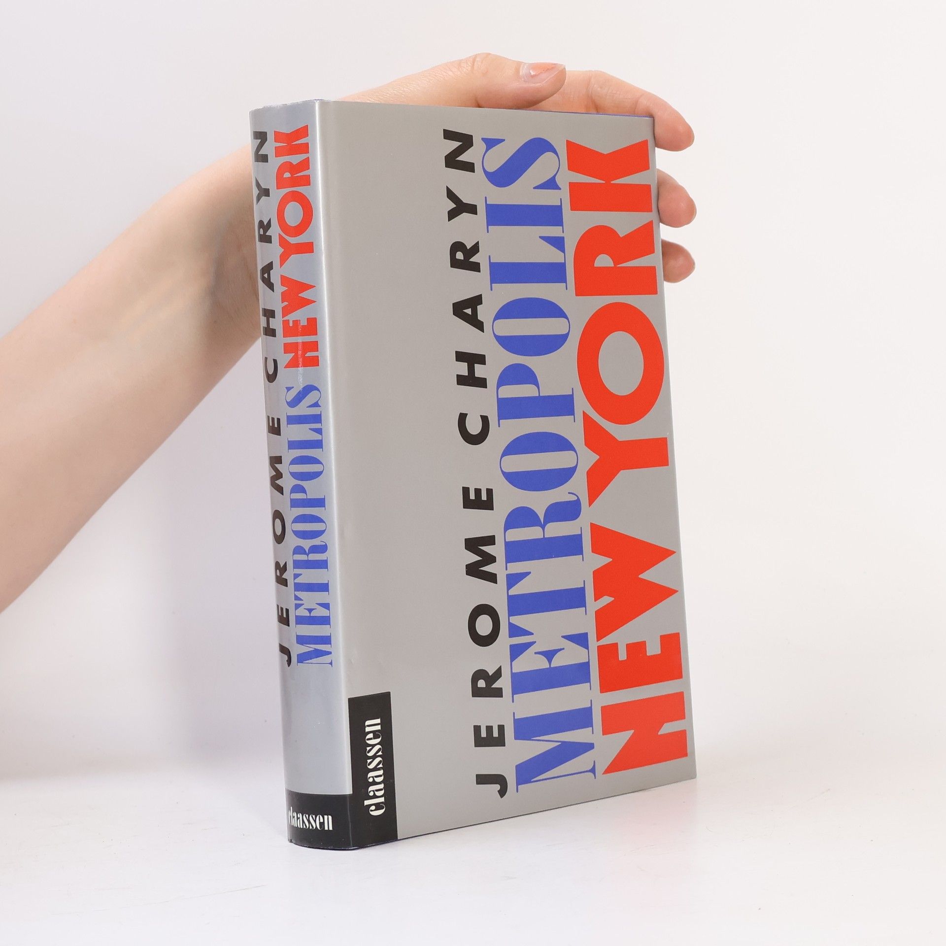 Jerome Charyn Metropolis: New York