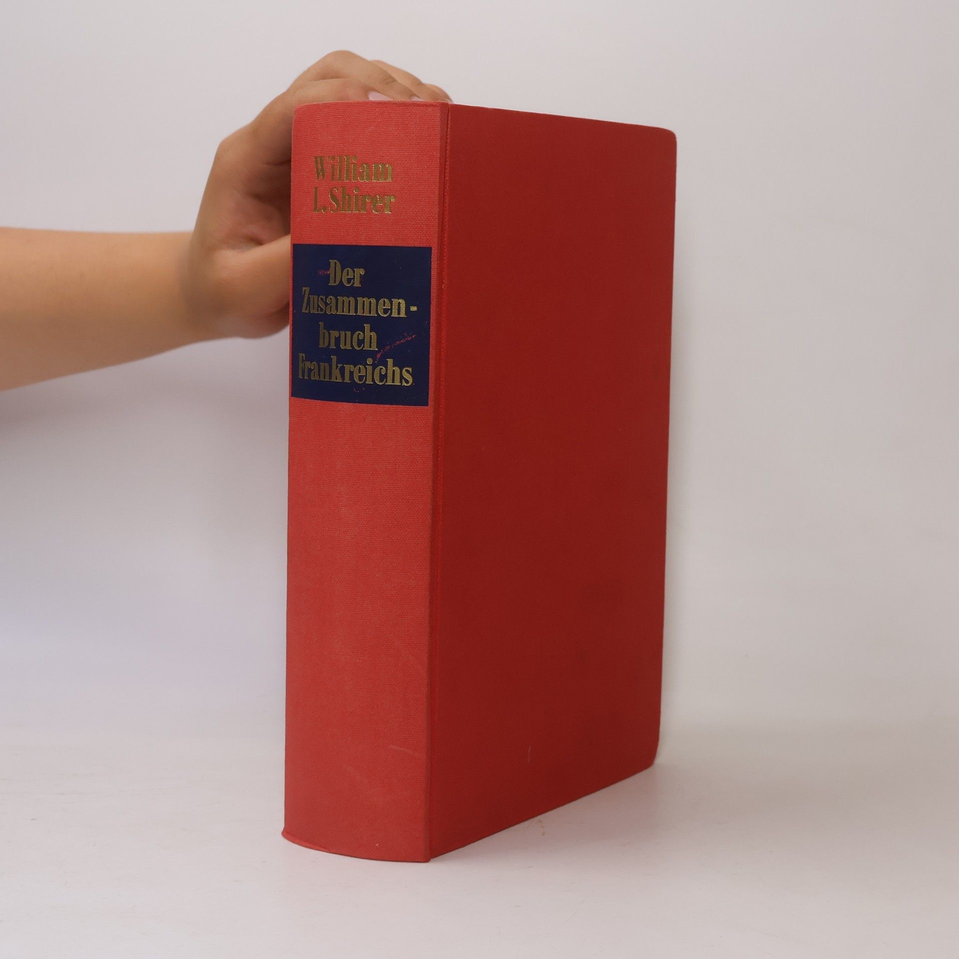 William L. Shirer Der Zusammenbruch Frankreichs