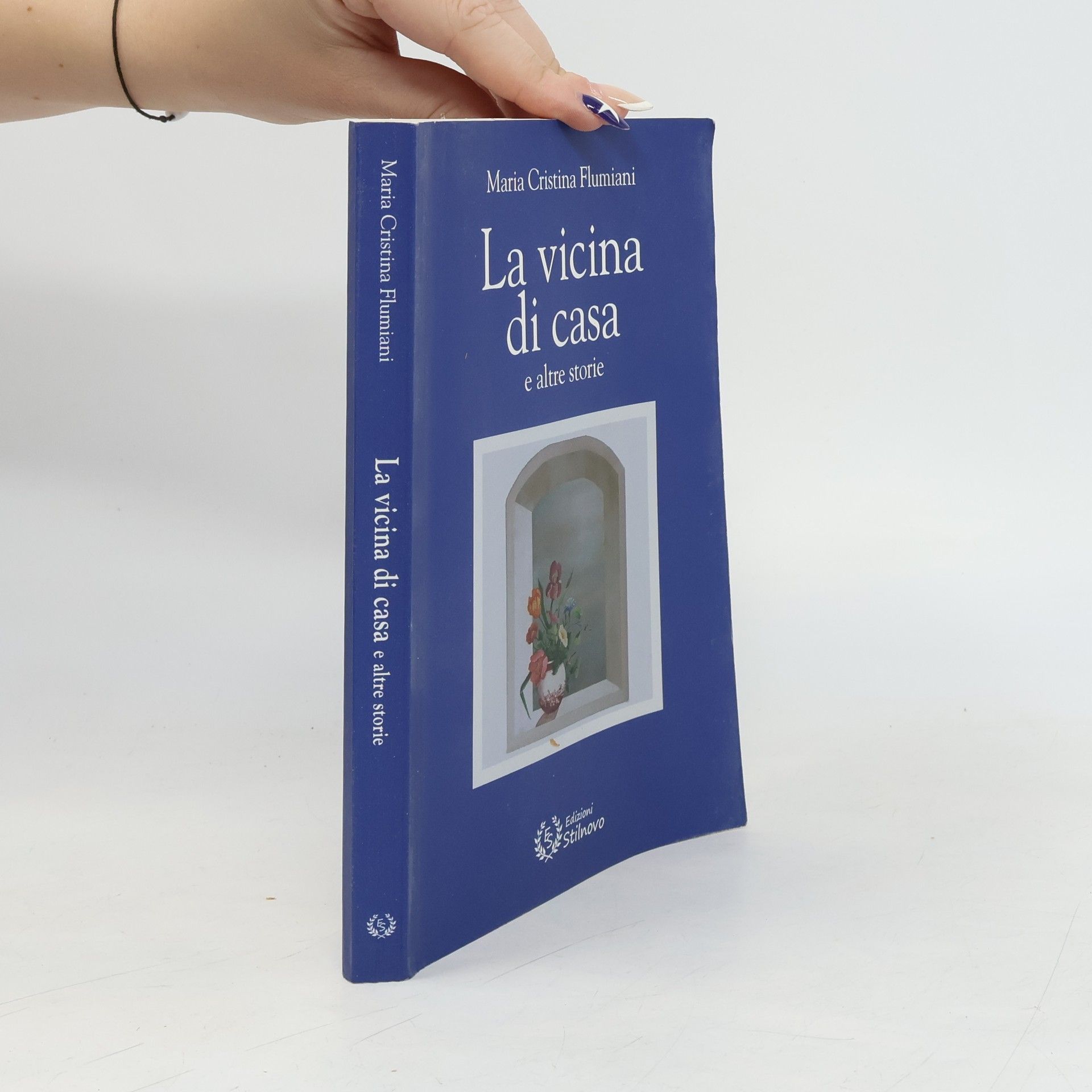 Maria Cristina Flumiani La vicina di casa e altre storie